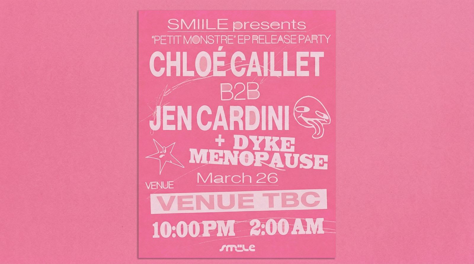 Chloé Caillet Présente Smiile & Jen Cardini Release Party!