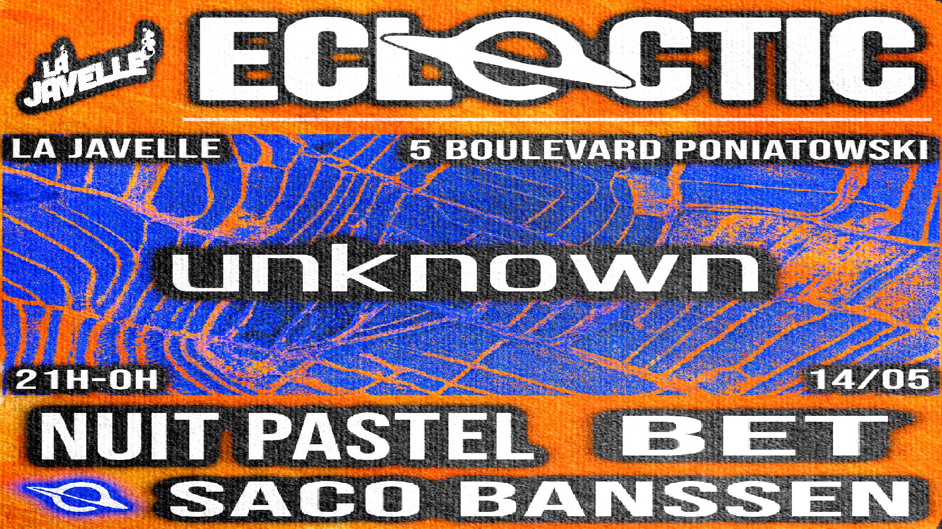 Eclectic X La Javelle : Unknown