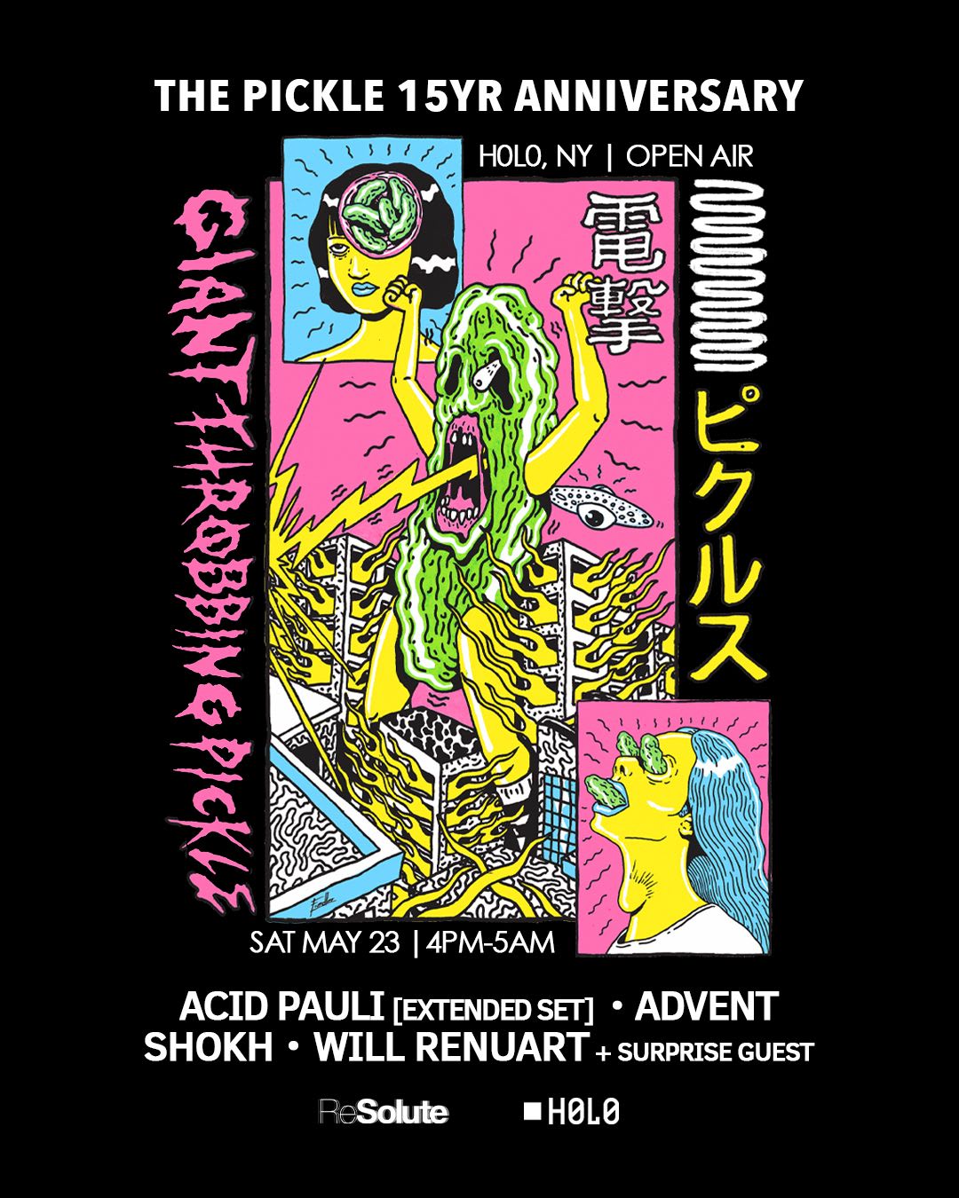 Resolute: The Pickle 15 Year Anniversary With Acid Pauli