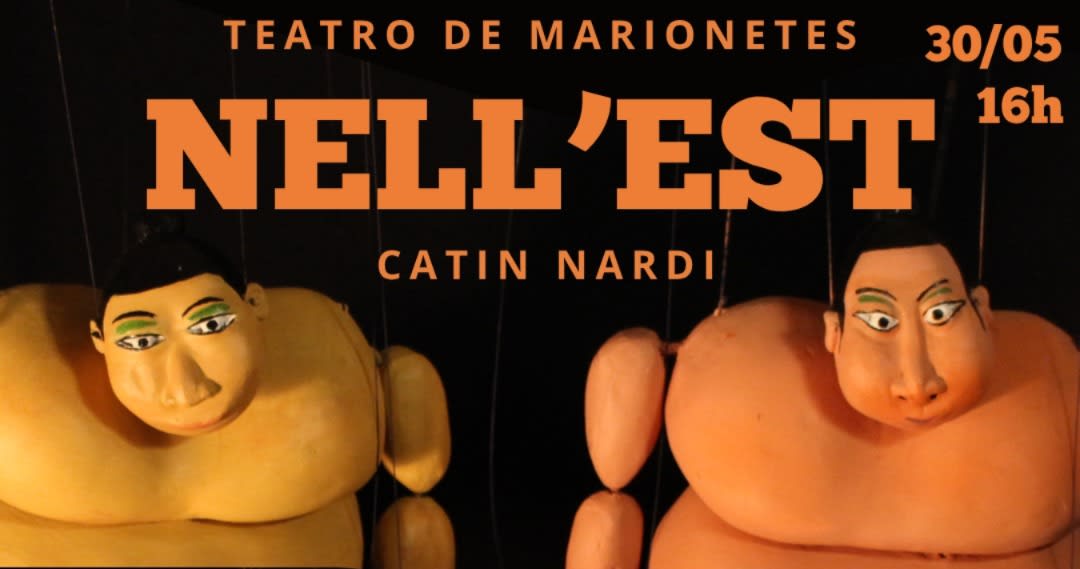 Nell'est - Teatro De Marionetes Com Catin Nardi