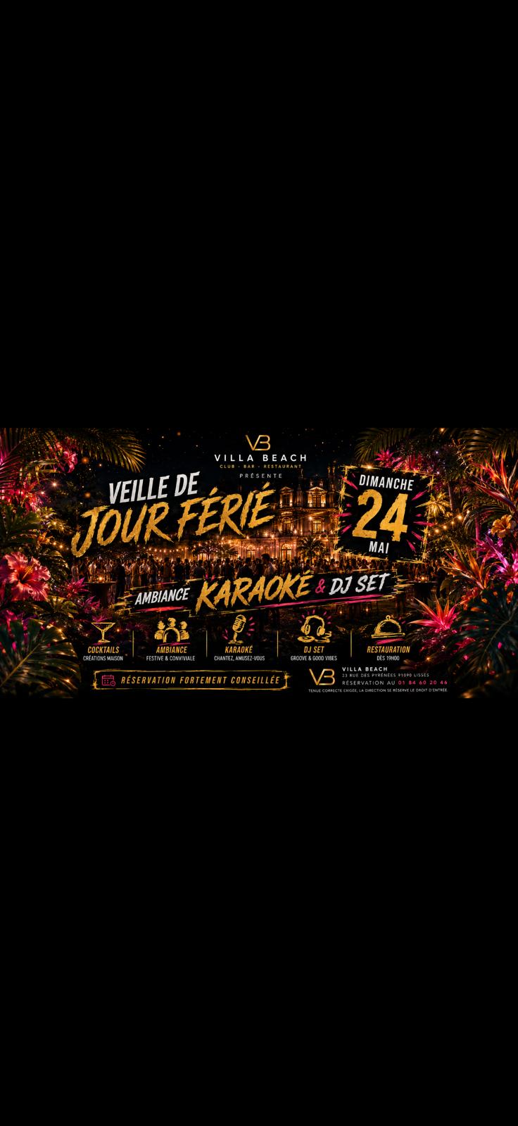 Veille De Jour Férié À La Villa Beach !
