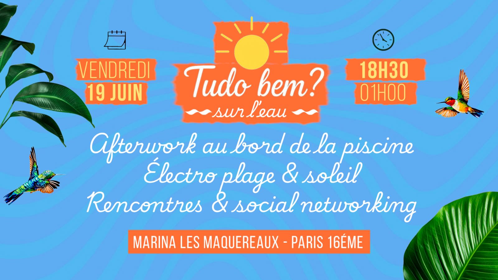 Tudo Bem? - Afterwork Électro, Piscine, Rencontres & Dîner