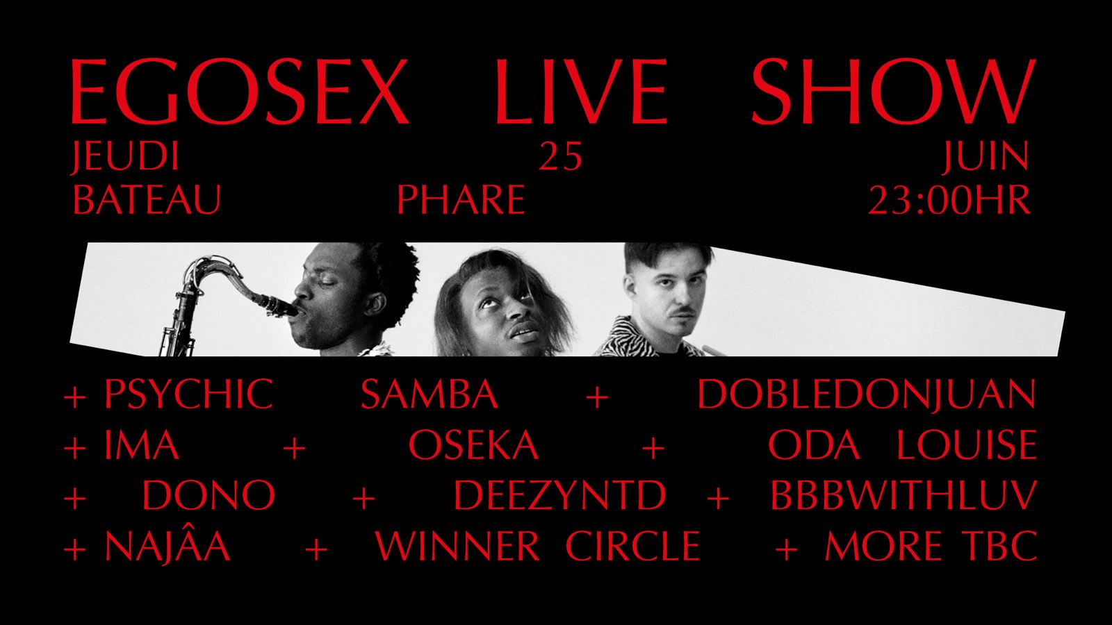Egosex Live Show + Psychic Samba Afterparty