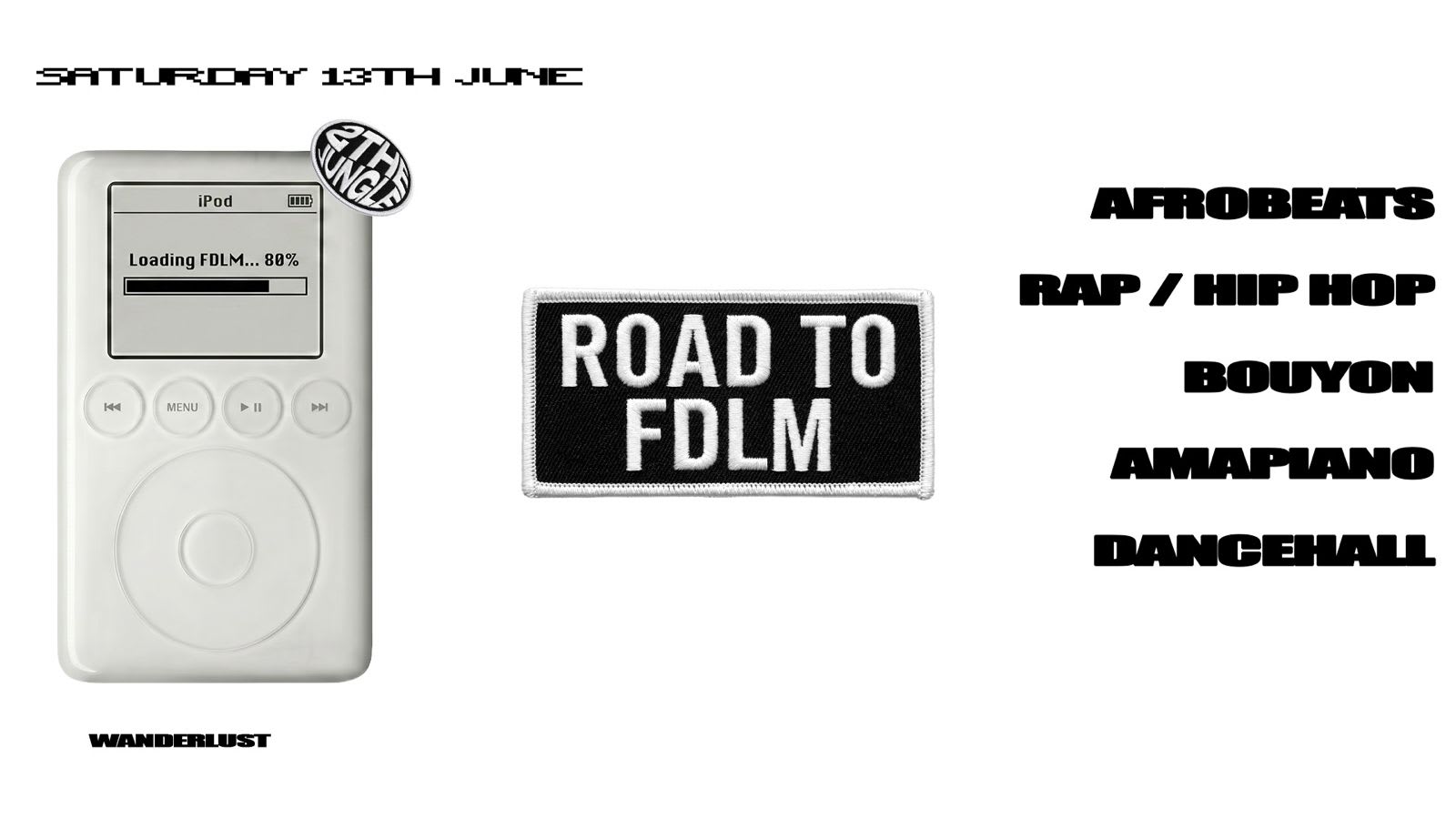 2the Jungle : Road To Fdlm