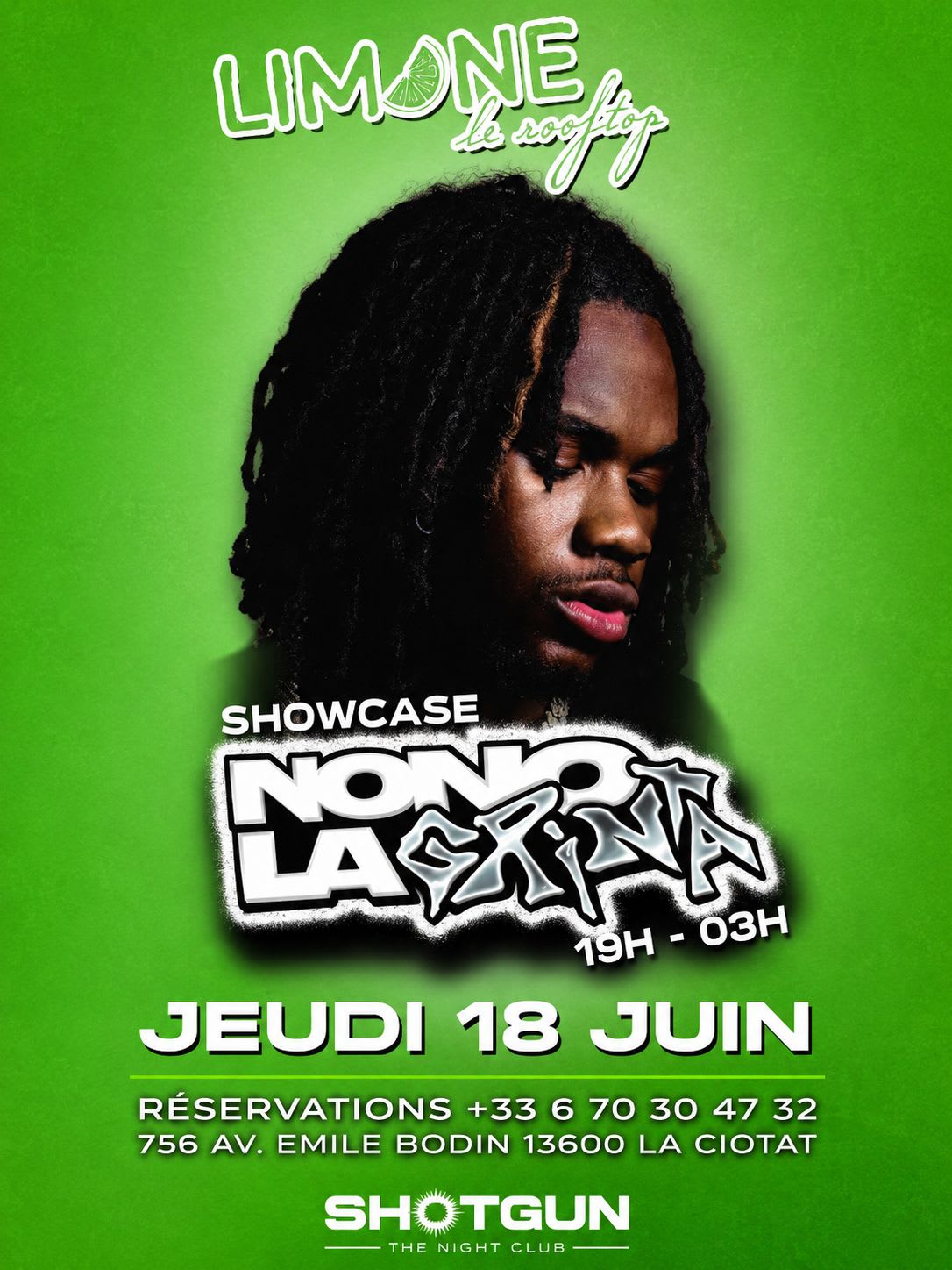 Nono La Grinta- Showcase  - Jeudi 18 Juin  2026 19h-03h