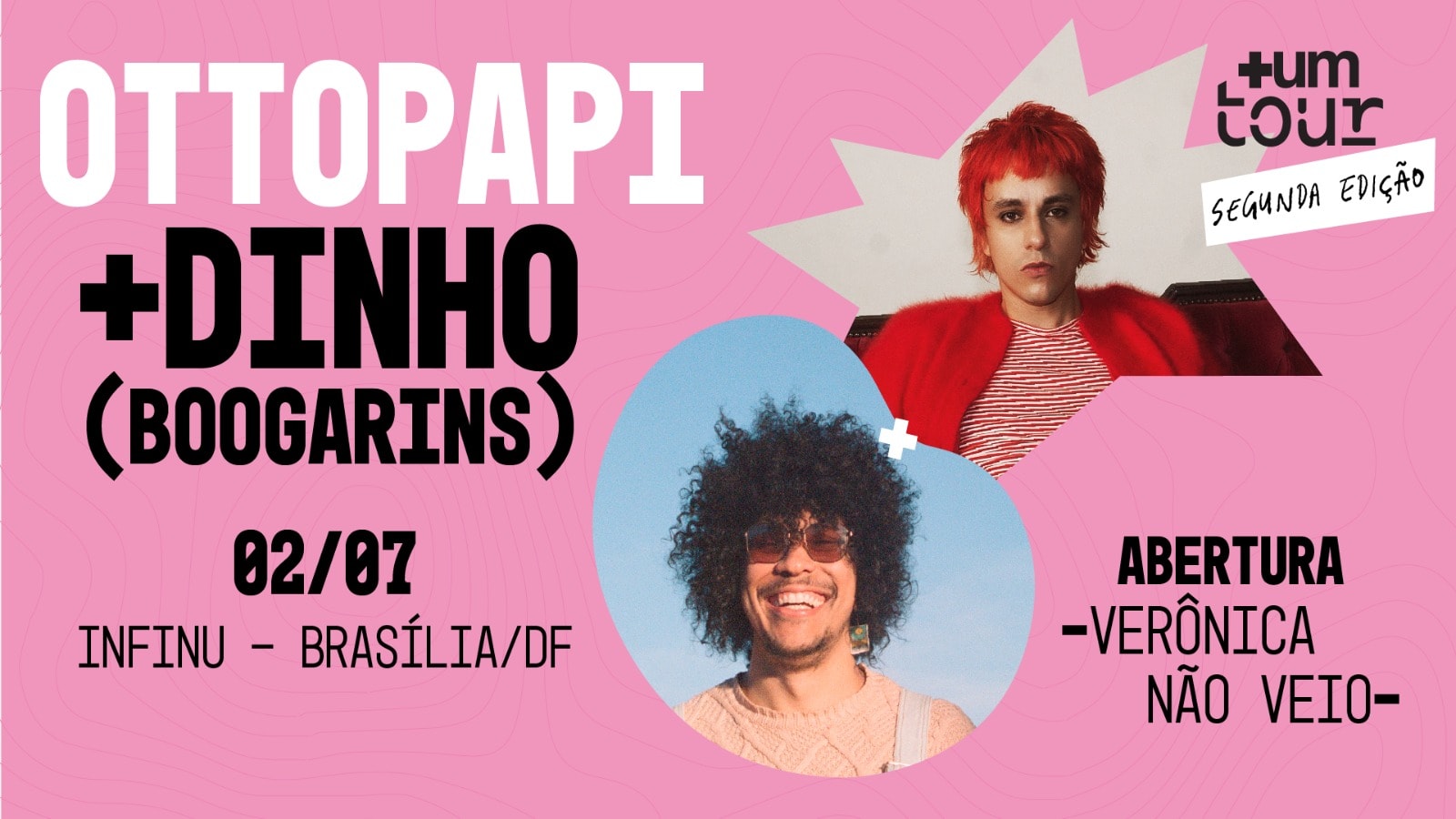 +Um Tour Com Ottopapi + Dinho (Boogarins) Em Brasília