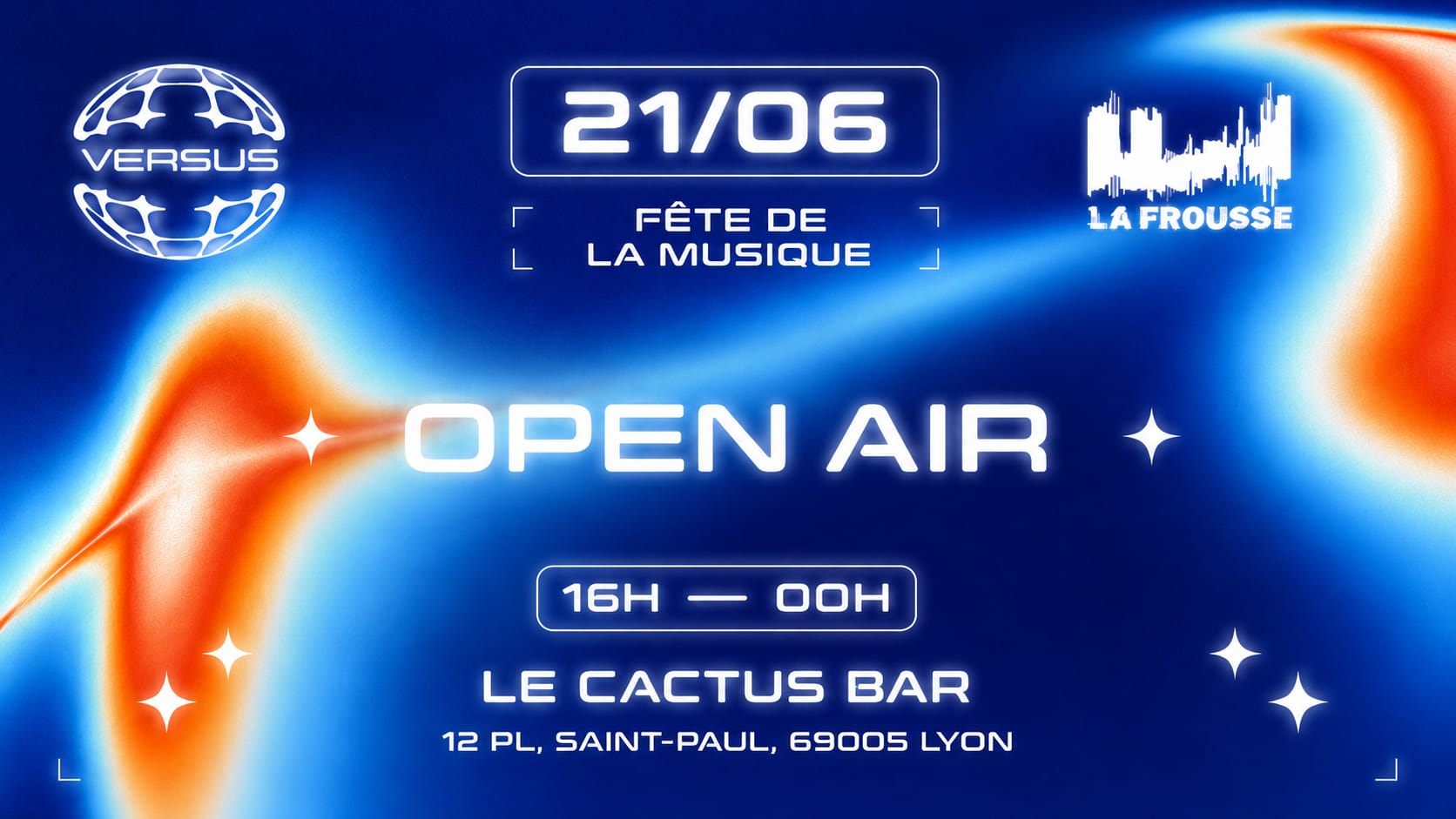 La Frousse X Versus : Open Air - Fête De La Musique