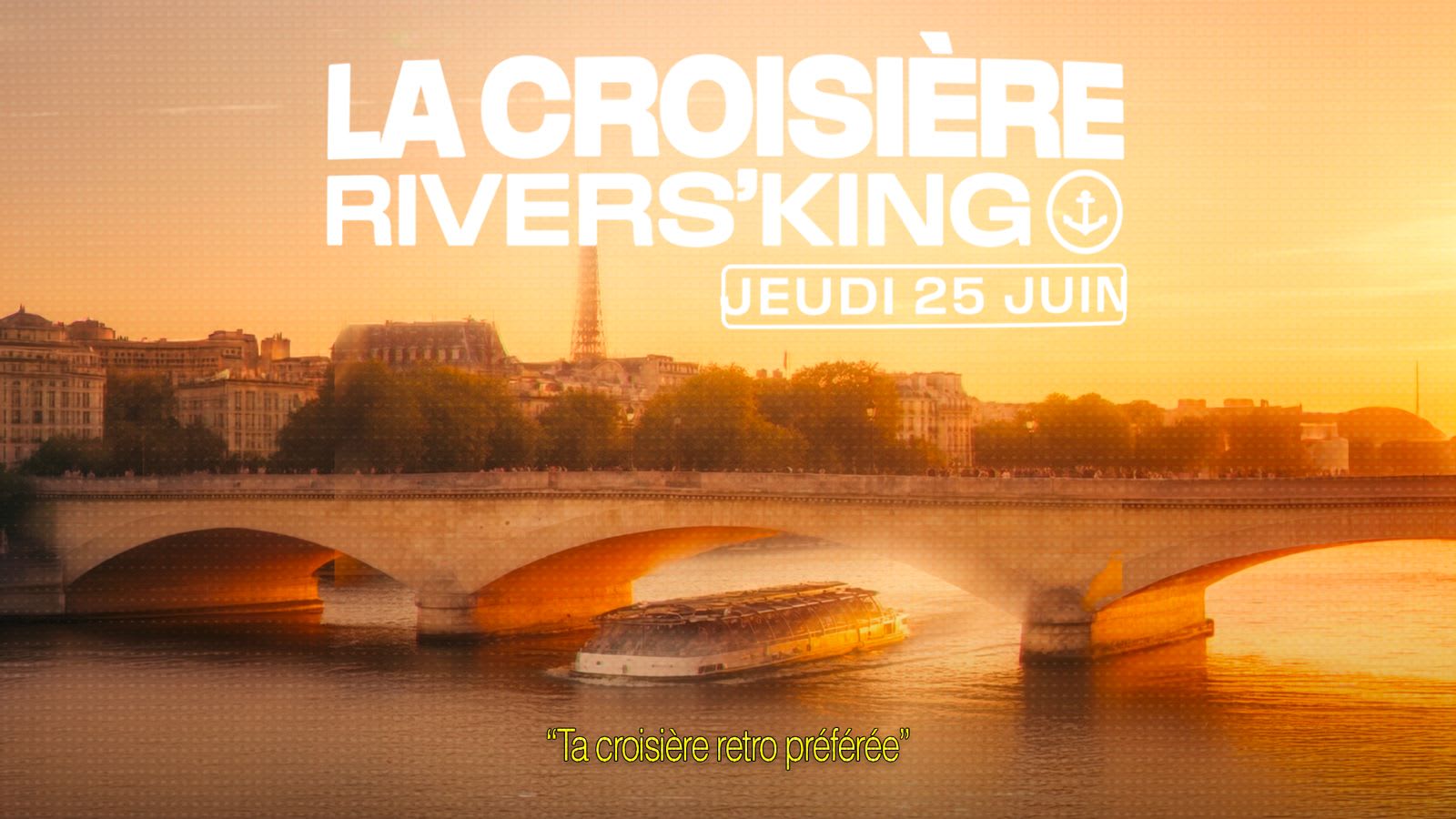 La Croisière Retro | 25 Juin