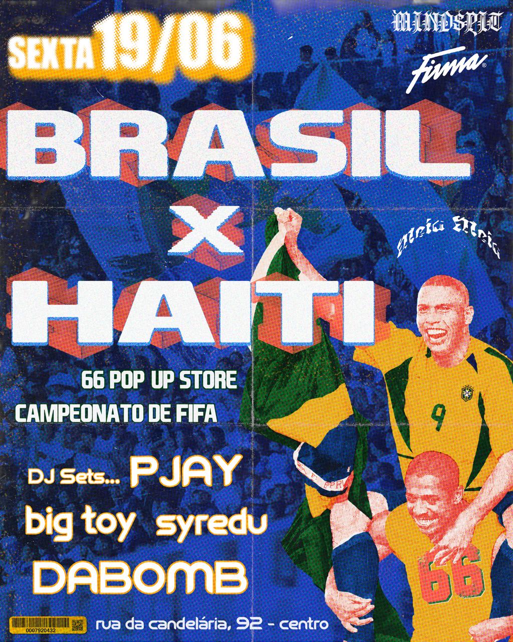 Brasil X Haiti (Mindspit & Firma)