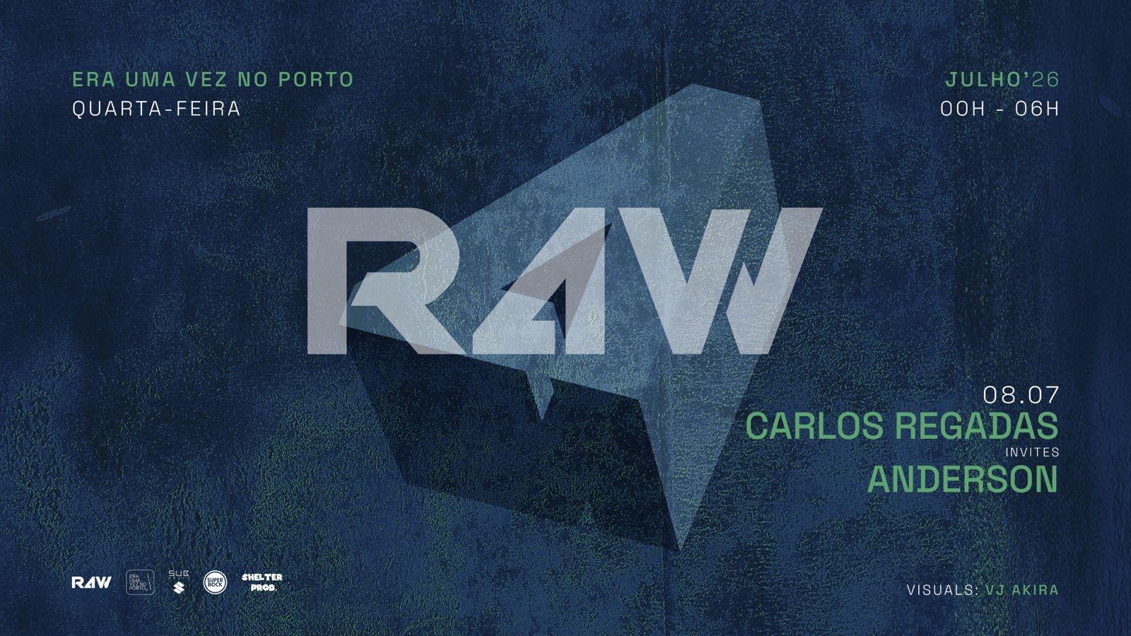 R4w / Carlos Regadas Invites Anderson
