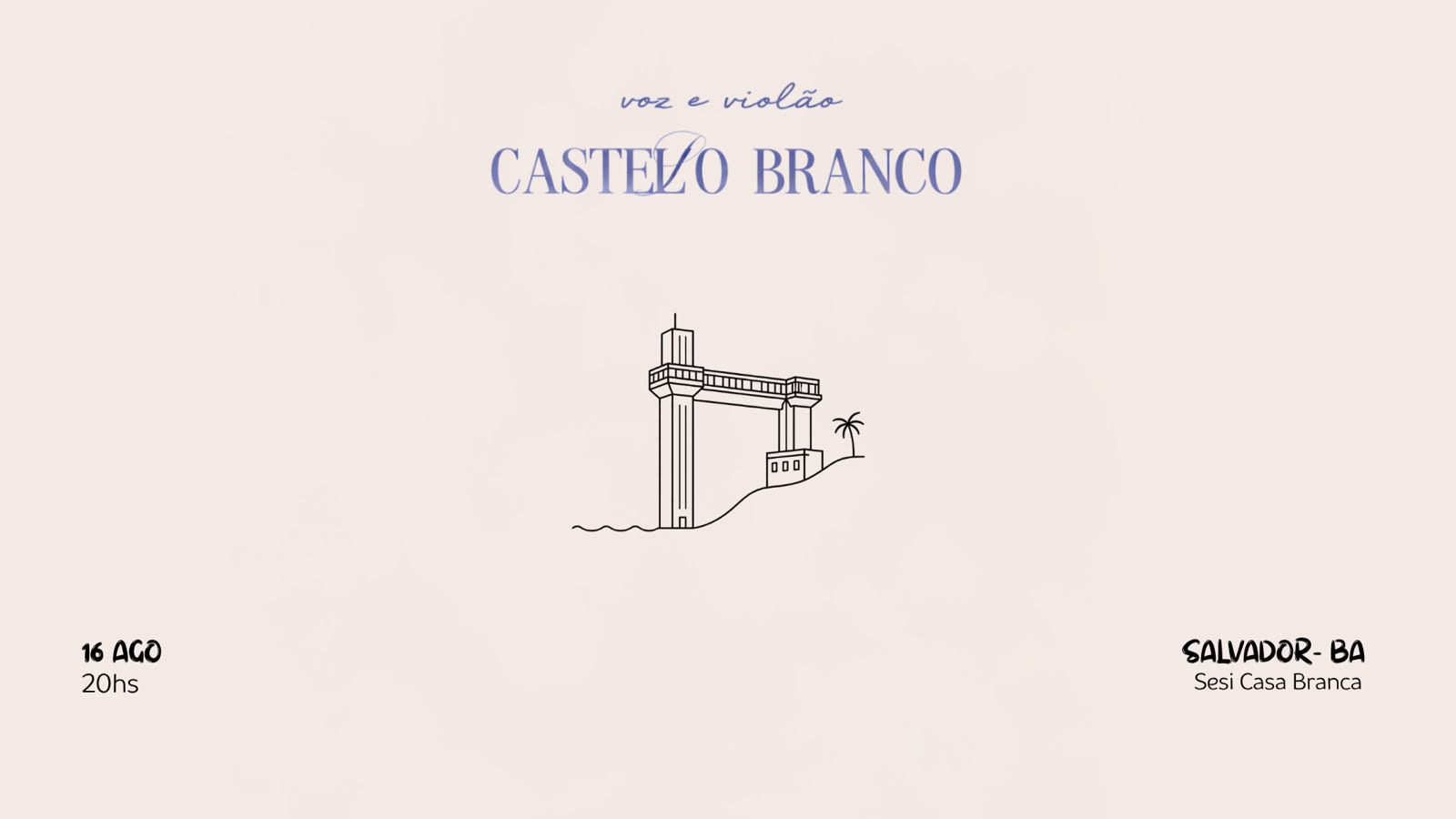 Castello Branco - Voz & Violão Em Salvador/Ba