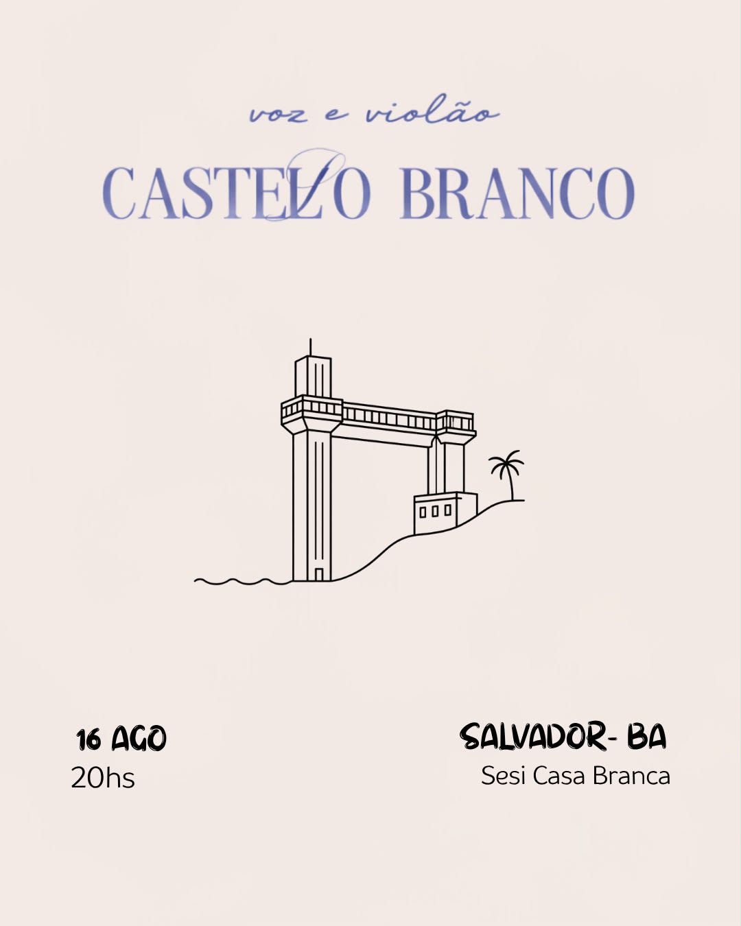 Castello Branco - Voz & Violão Em Salvador/Ba