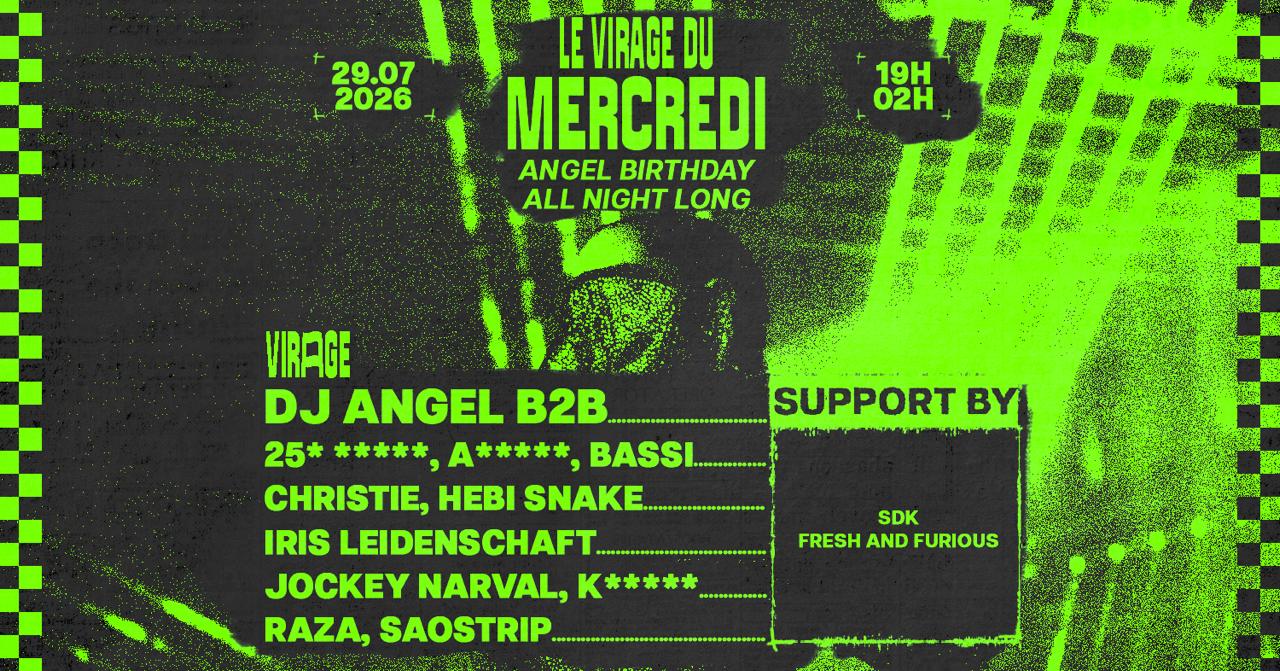 2222 : Dj Angel Birthday X Le Virage Du Mercredi