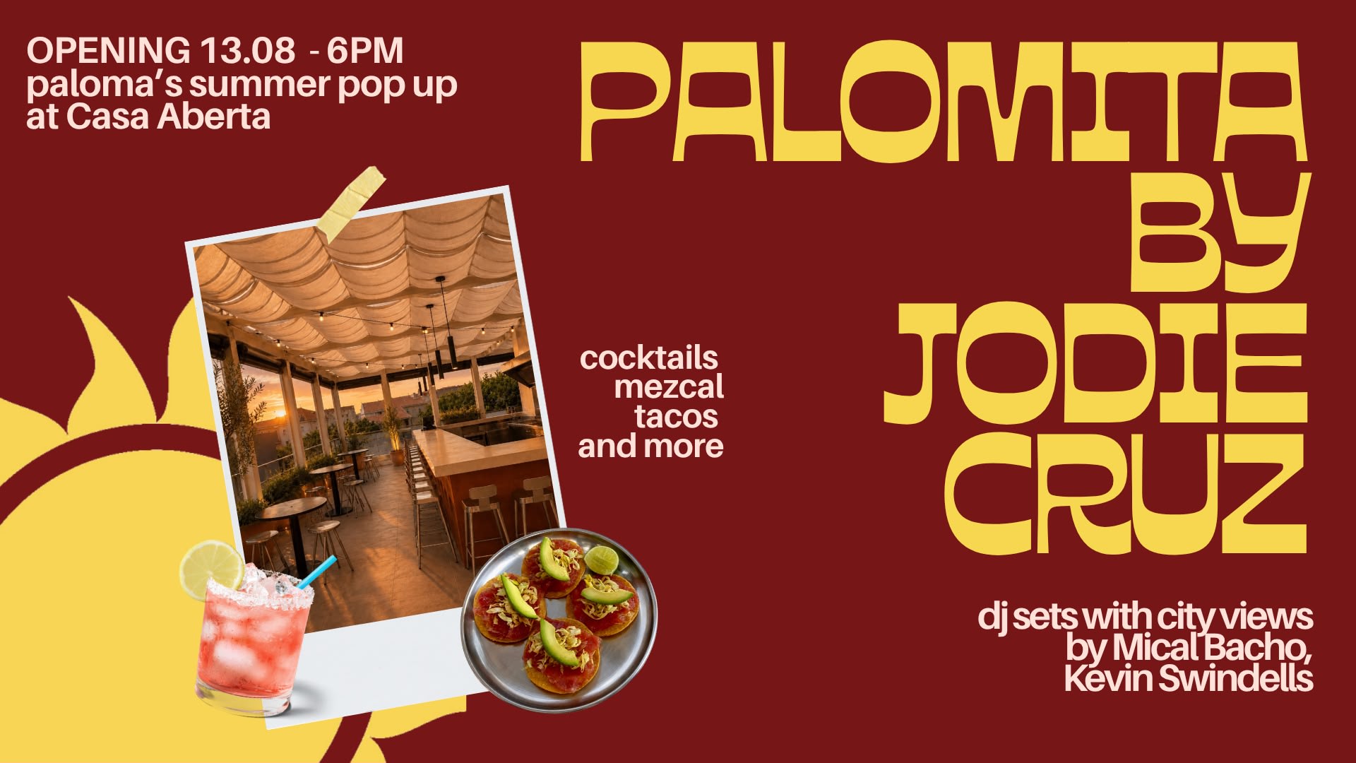 Opening Palomita - Summer Rooftop Popup By Jodie Cruz