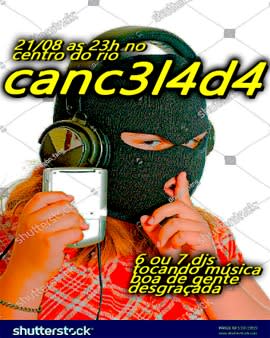 Canc3l4d4 #3: M*Sica Bo4 De G3nt3 Desgraç*D4