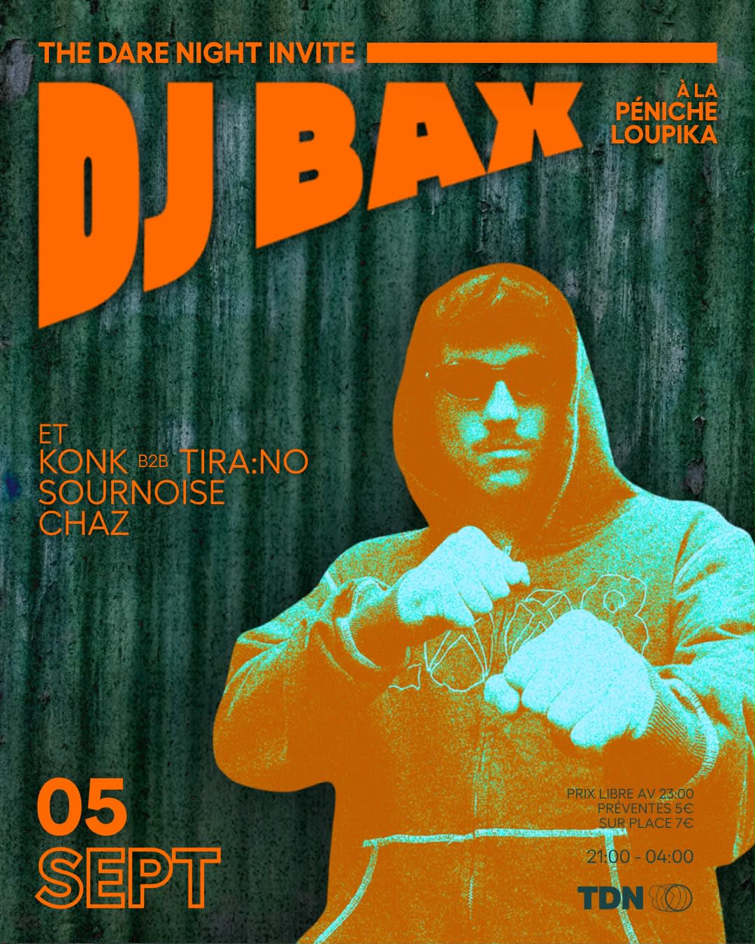 Tdn Invite Dj Bax @Péniche Loupika Lyon