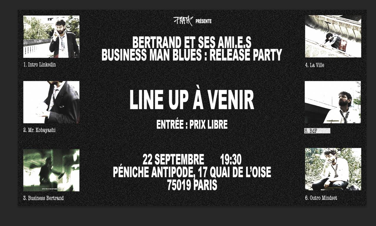 Business Man Blues : Release Party