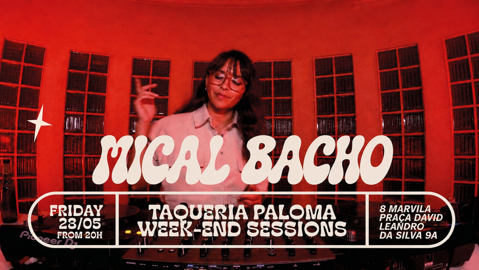 Mical Bacho - Taqueria Paloma Week-End Sessions