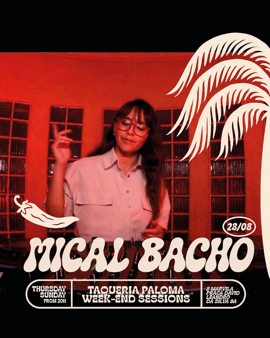Mical Bacho - Taqueria Paloma Week-End Sessions