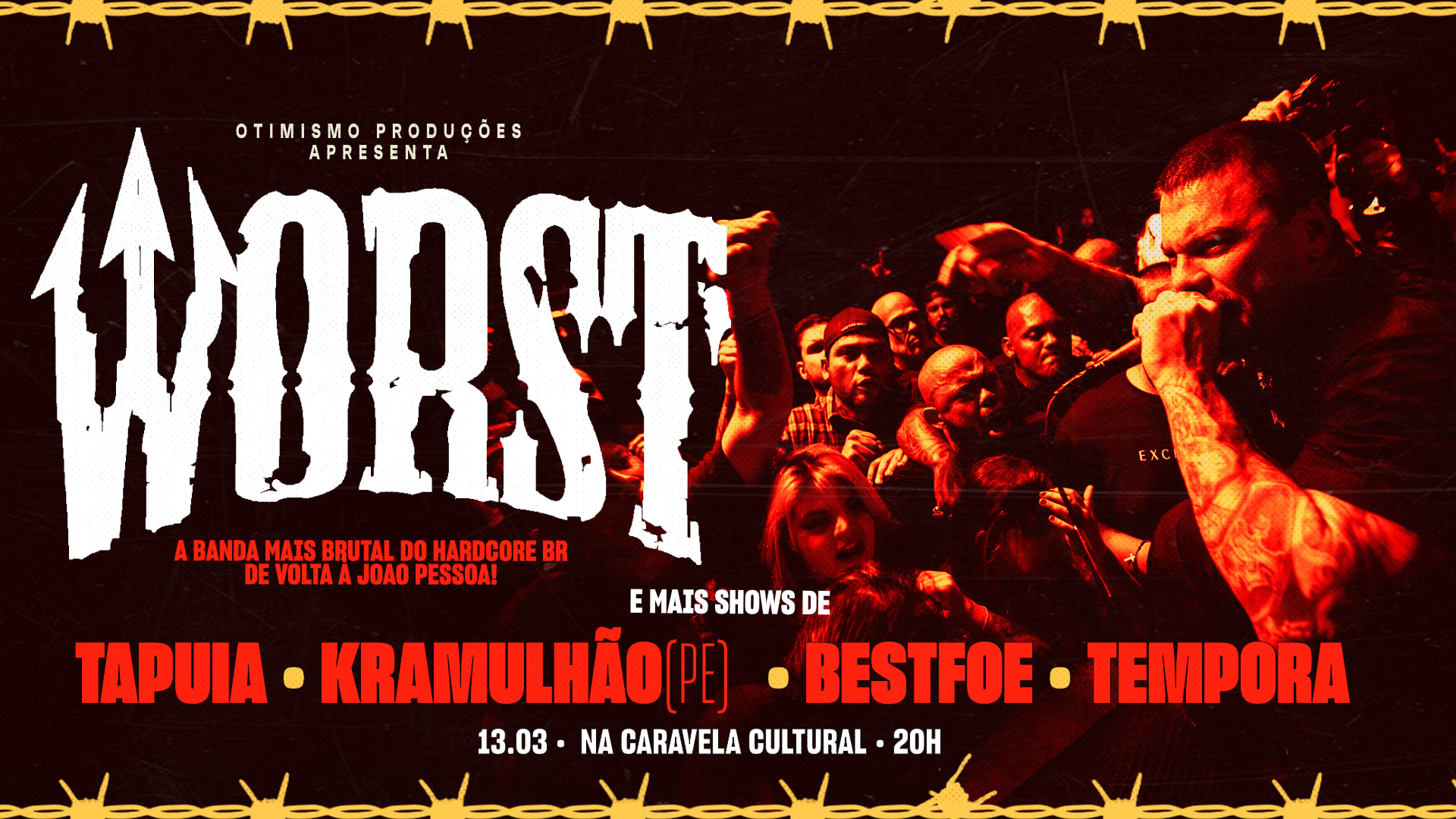 Worst (Sp) Em João Pessoa