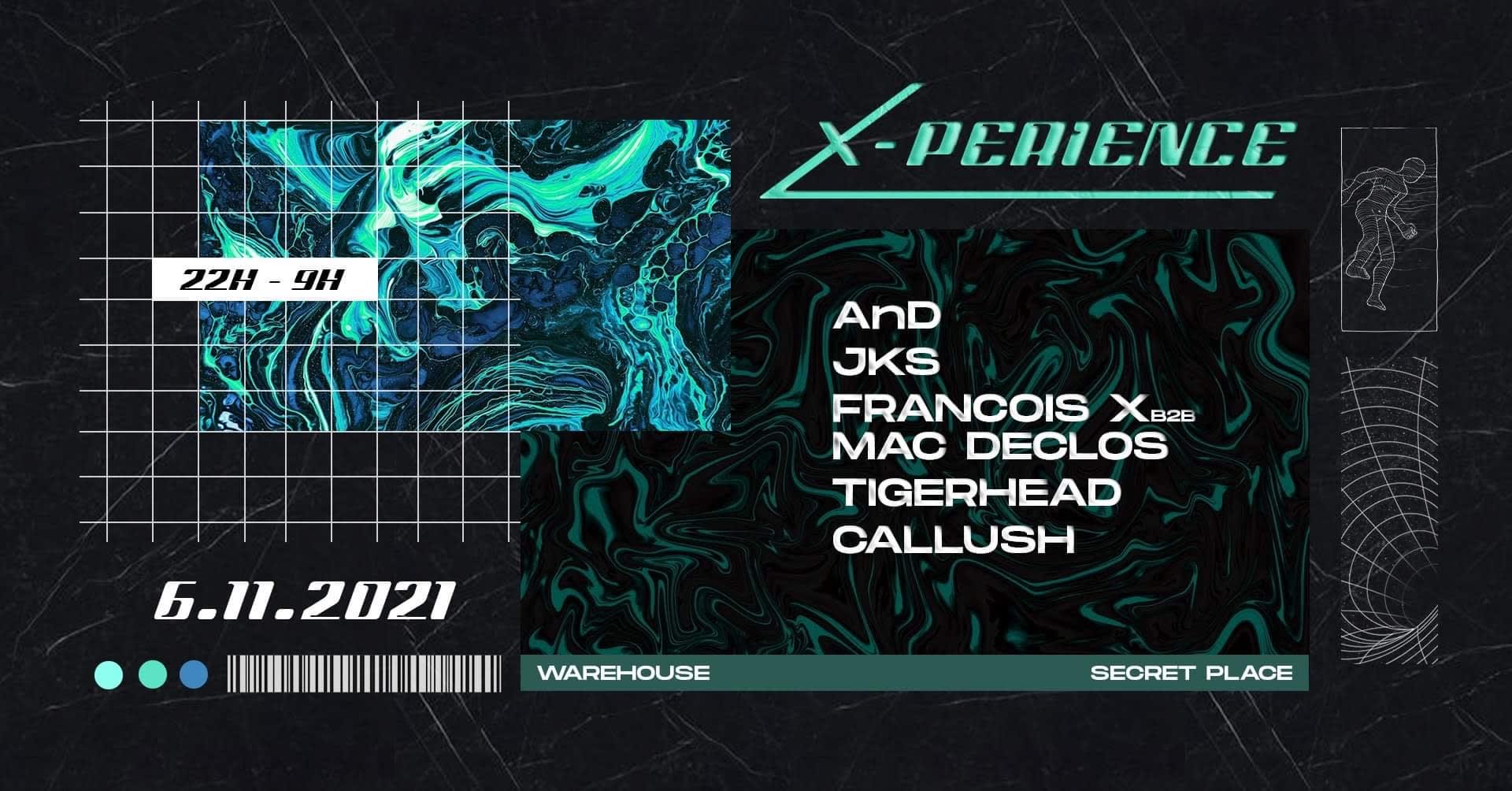Xperience#6 And/ Jks/ Callush/ François X B2b Mac Declos/ Tigerhead