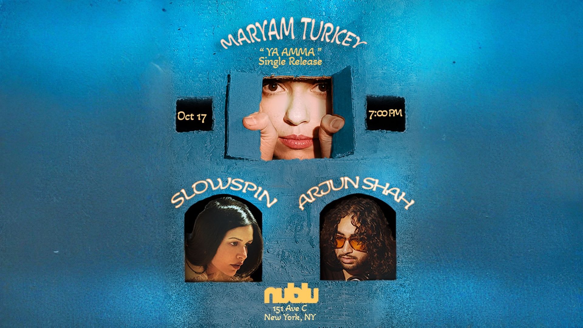 Maryam Turkey W/ Slowspin, Arjun Shah