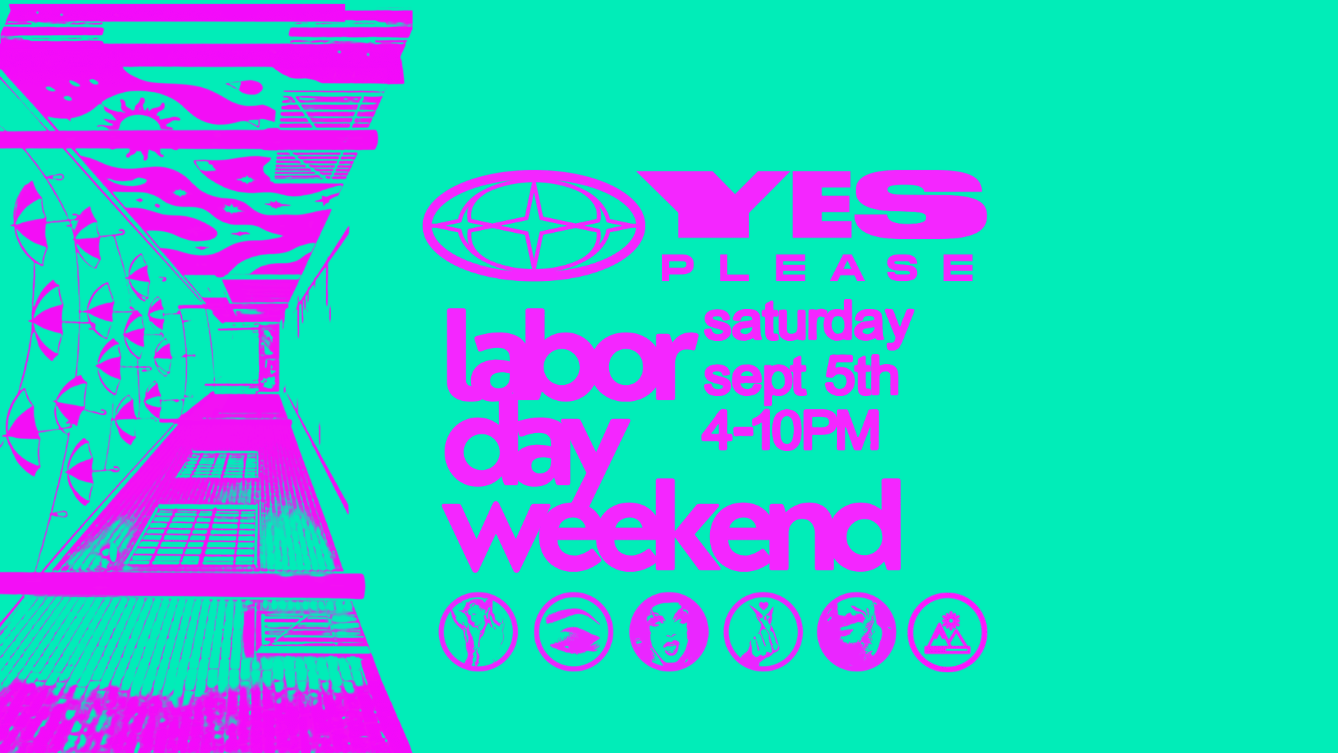Yes Please - Labor Day Weekend 9.5