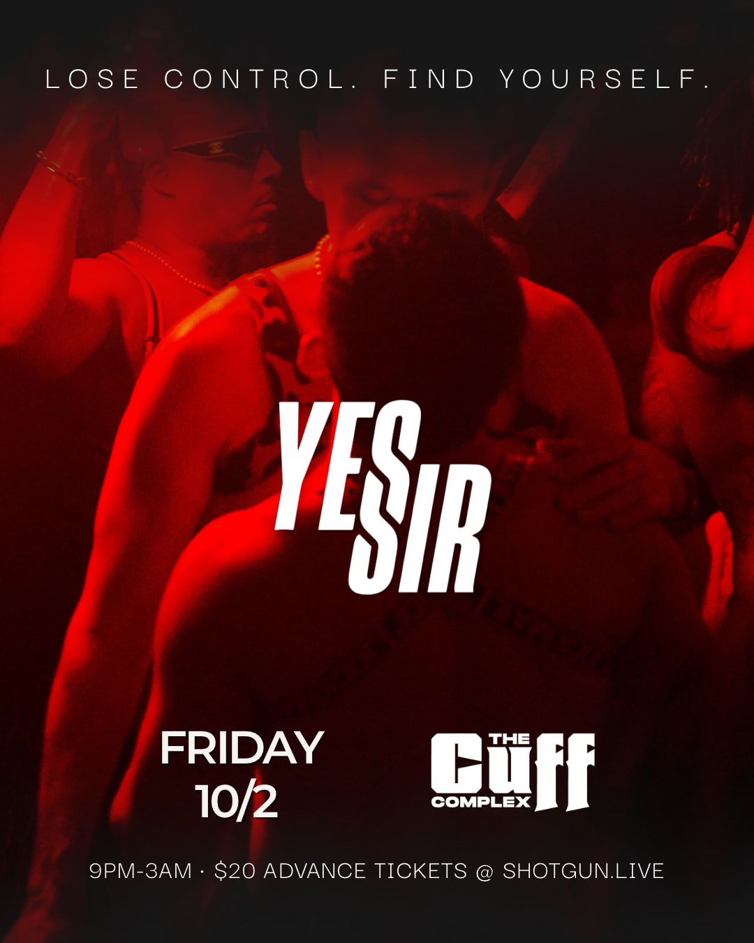 Yes Sir @ The Cuff Complex 10.2