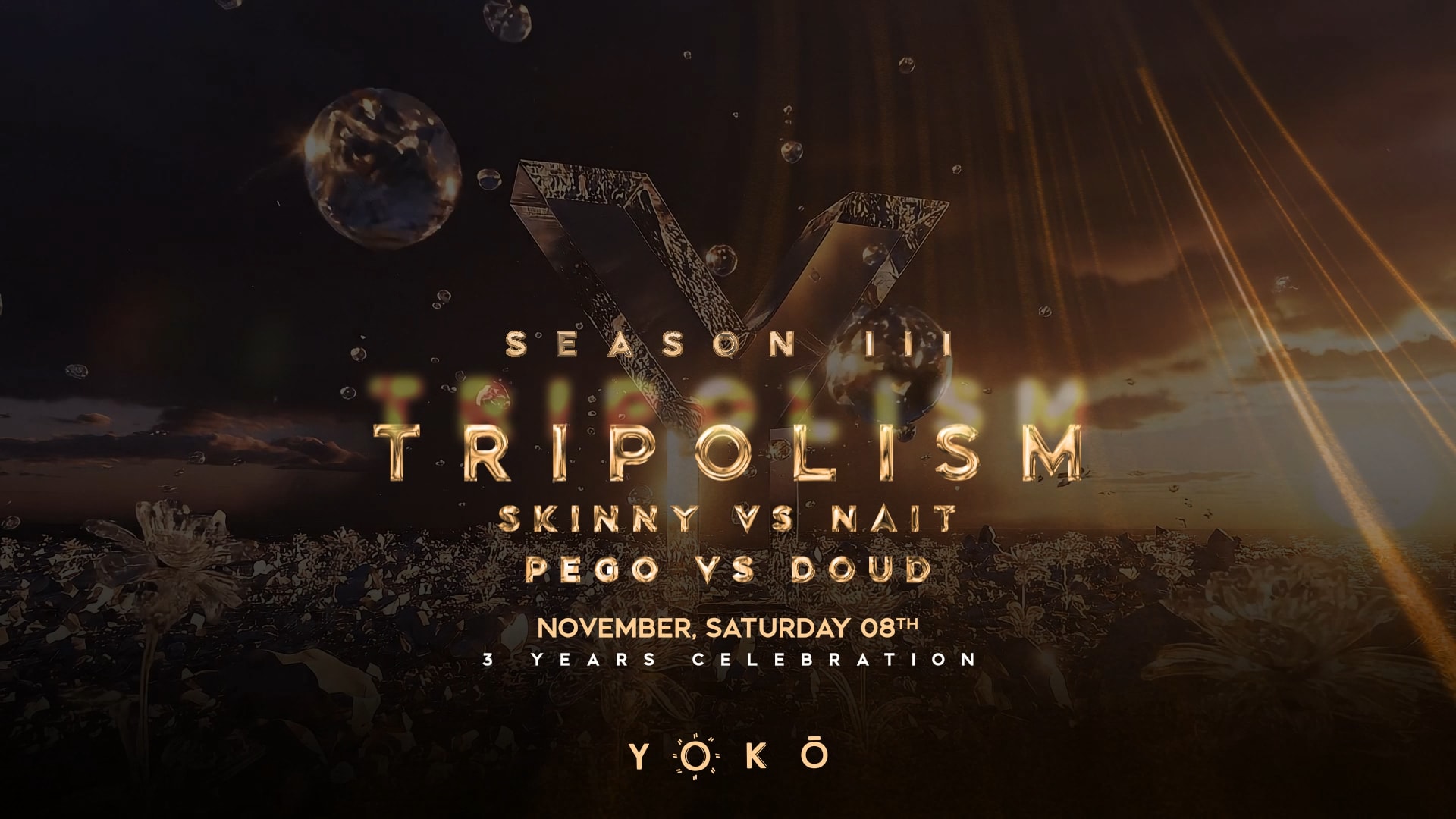Yoko Birthday: Tripolism, Skinny, Pego & Doud, Nait