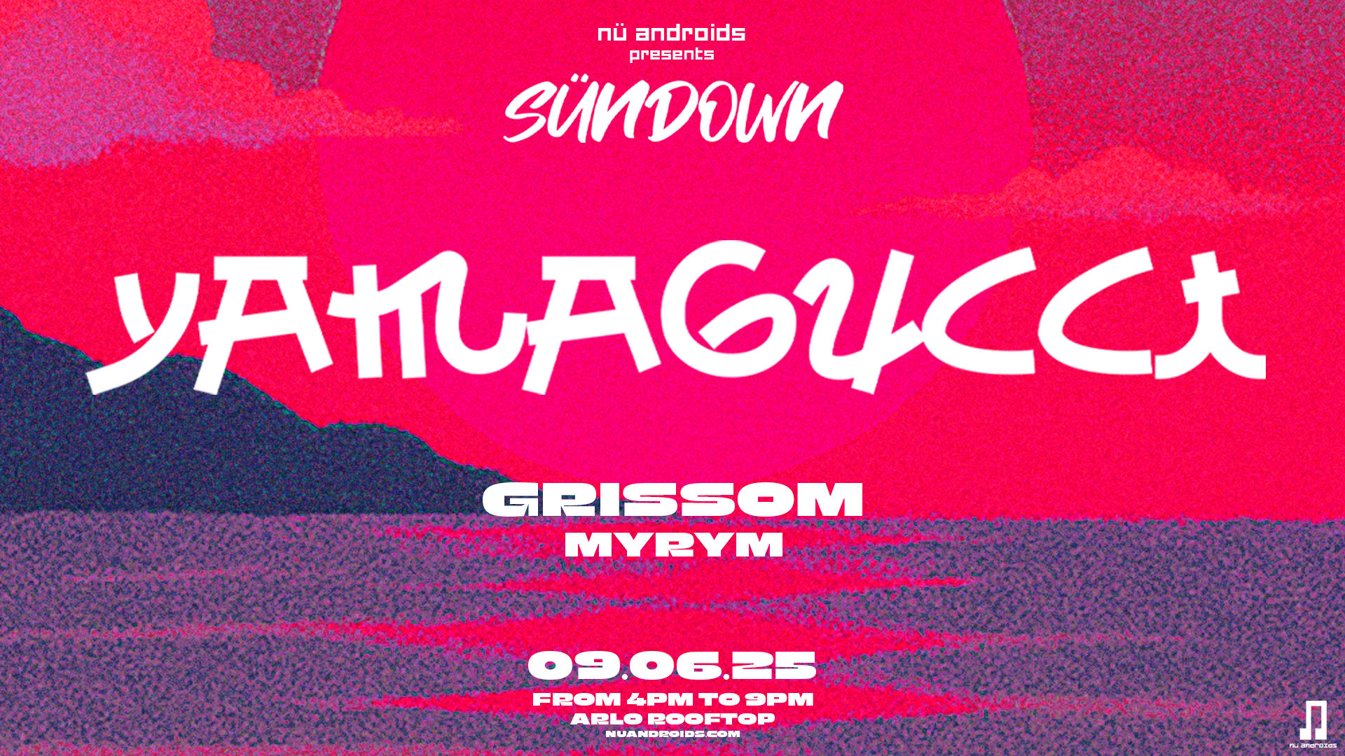 Nü Androids Presents Sündown: Yamagucci