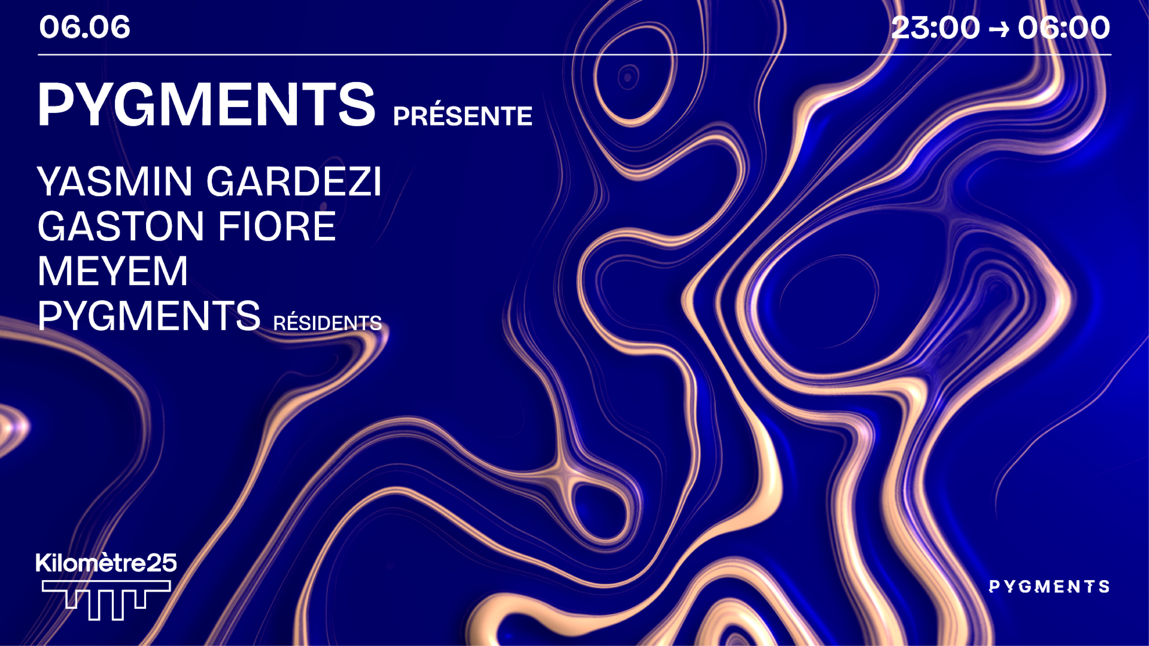 Pygments X Km25 : Gaston Fiore, Yasmin Gardezi & Meyem