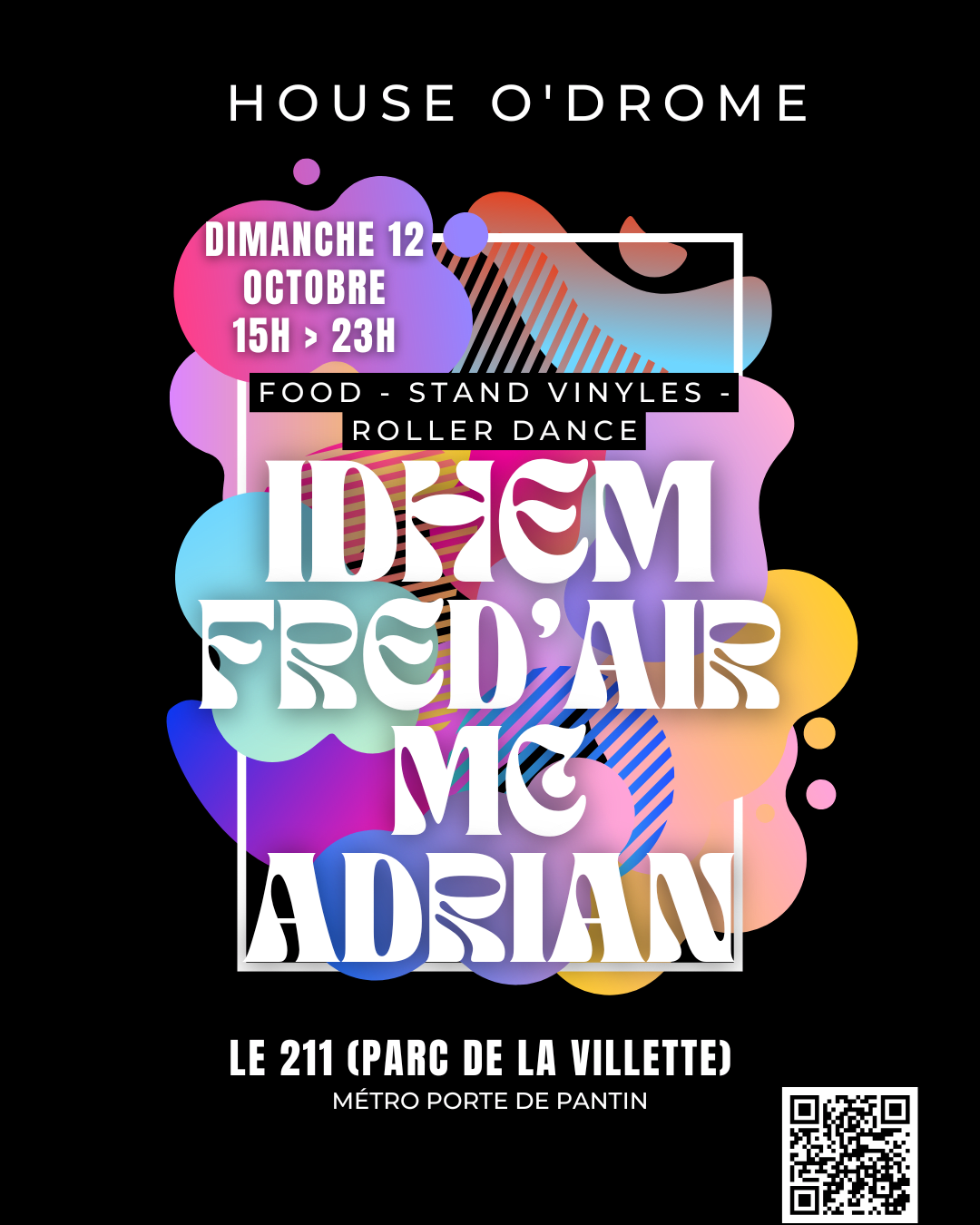 House O'drome Invite Idhem, Fred'air & MC Adrian