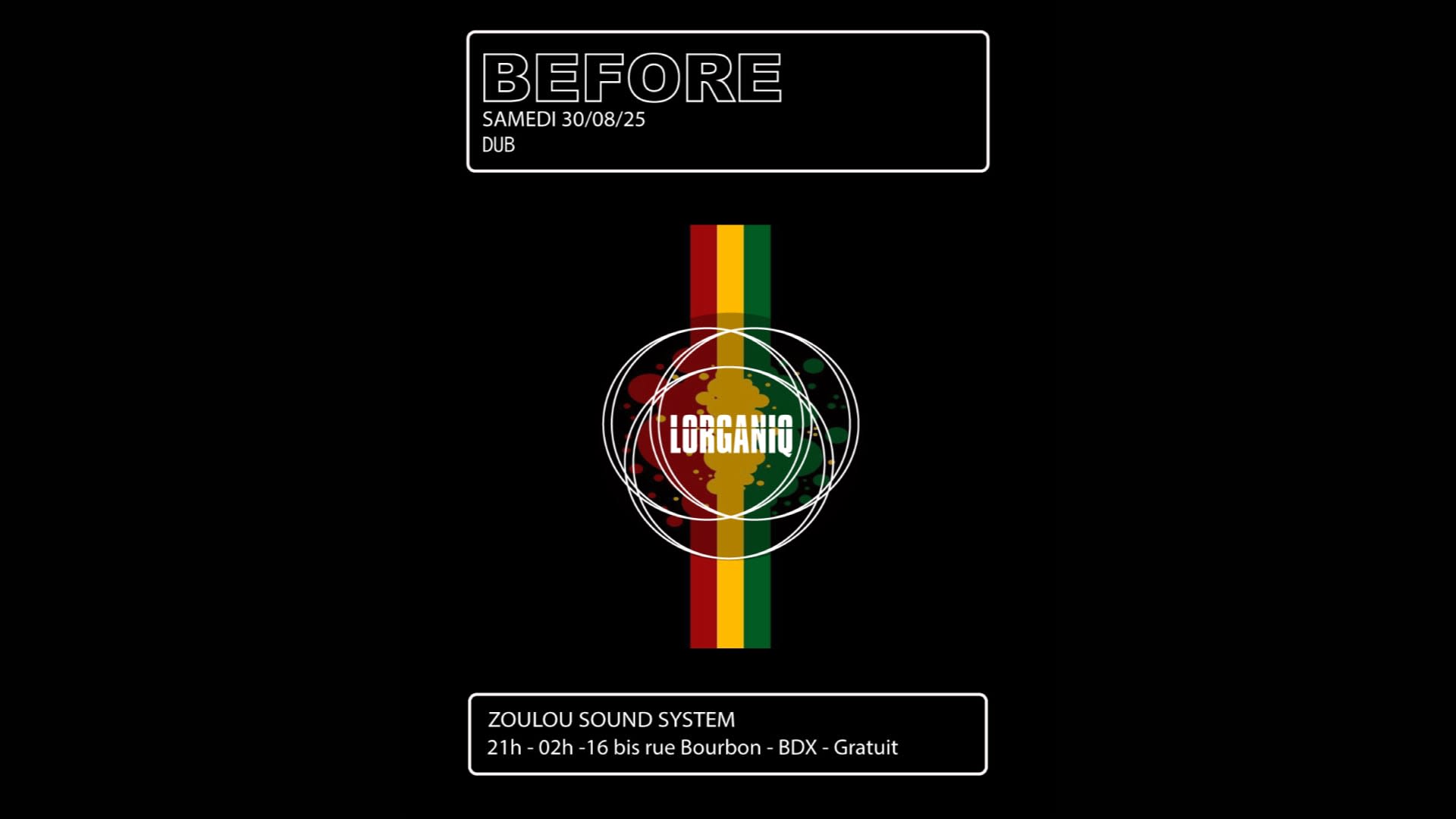 Before@Lorganiq W/Zoulou Sound System