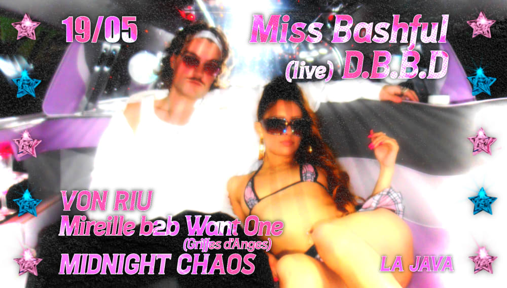 La Java Invite Miss Bashful X D.B.B.D / Von Riu & More