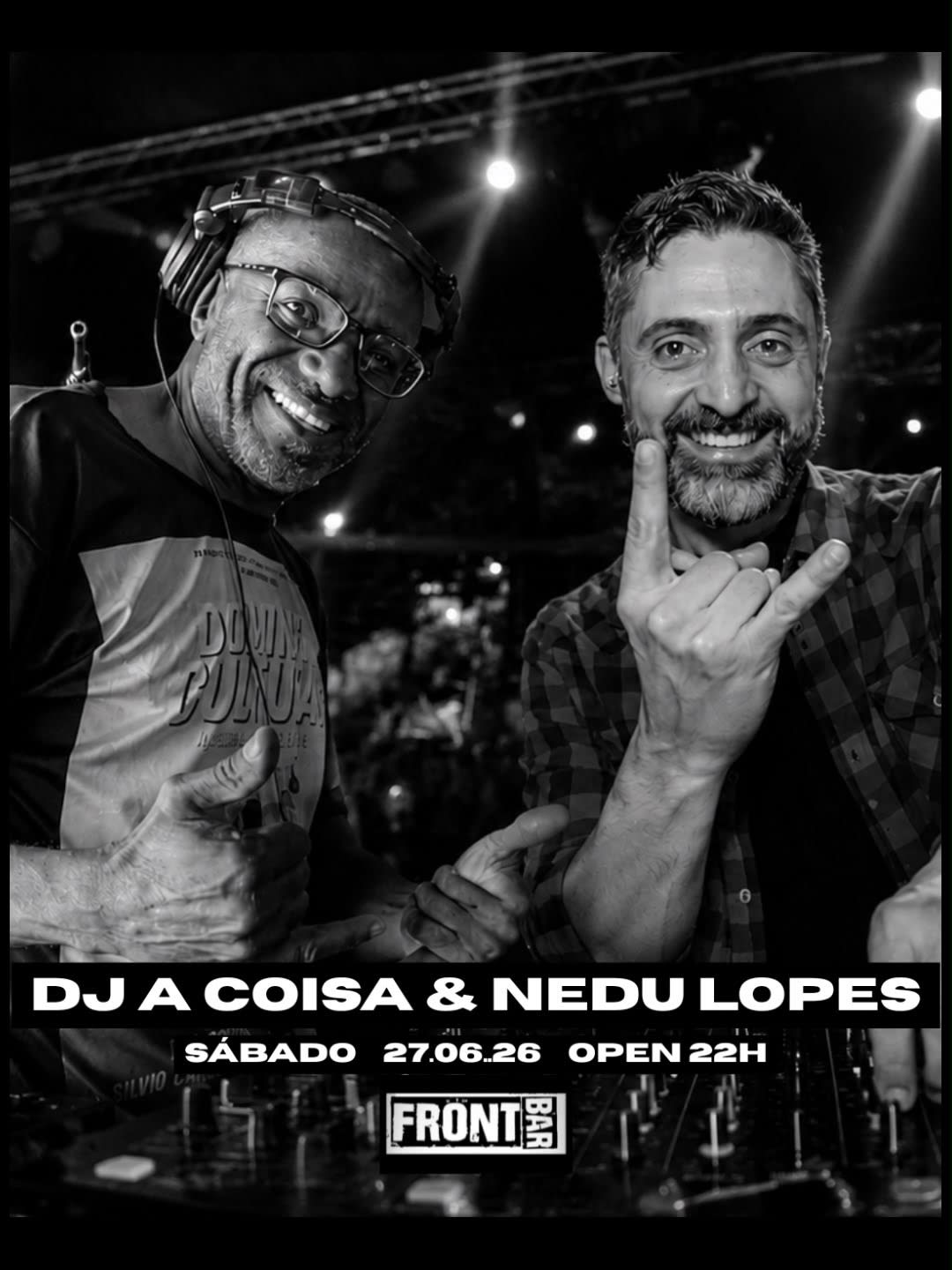 Front 27/6 Especial Vinyl Edition • Dj A Coisa E Nedu Lopes