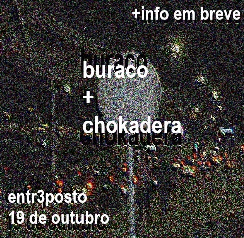 Buraco + Chokadera