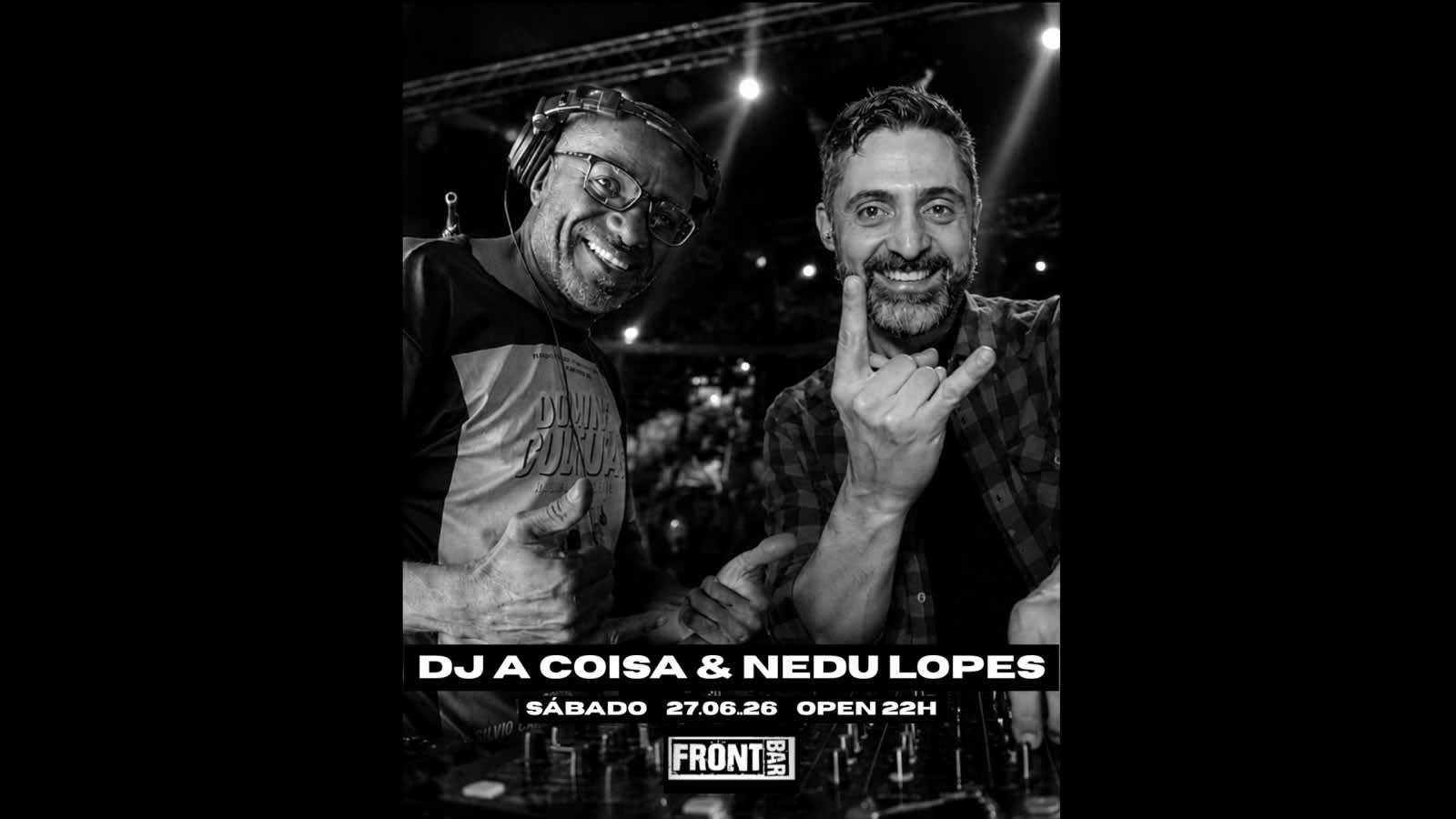 Front 27/6 Especial Vinyl Edition • Dj A Coisa E Nedu Lopes