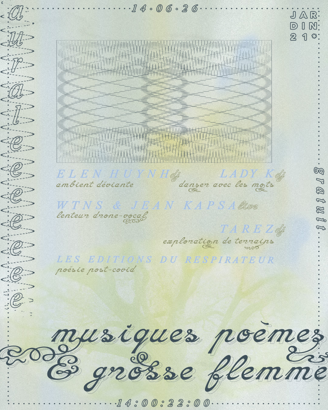Aurale X Jardin21 - Dj Sets & Poèmes