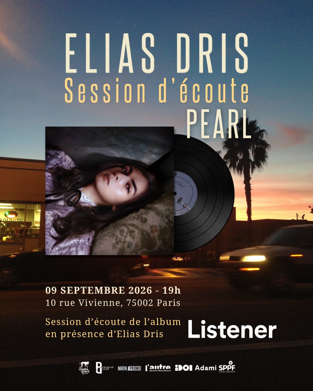 Elias Dris Présente "Pearl" - Listening Session