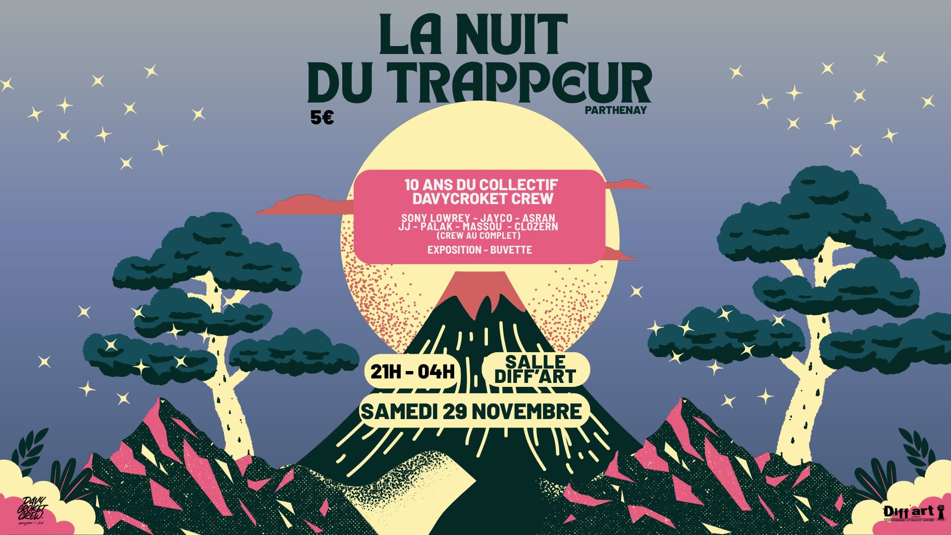La Nuit Du Trappeur | 10 Ans Du Collectif Davycroket Crew