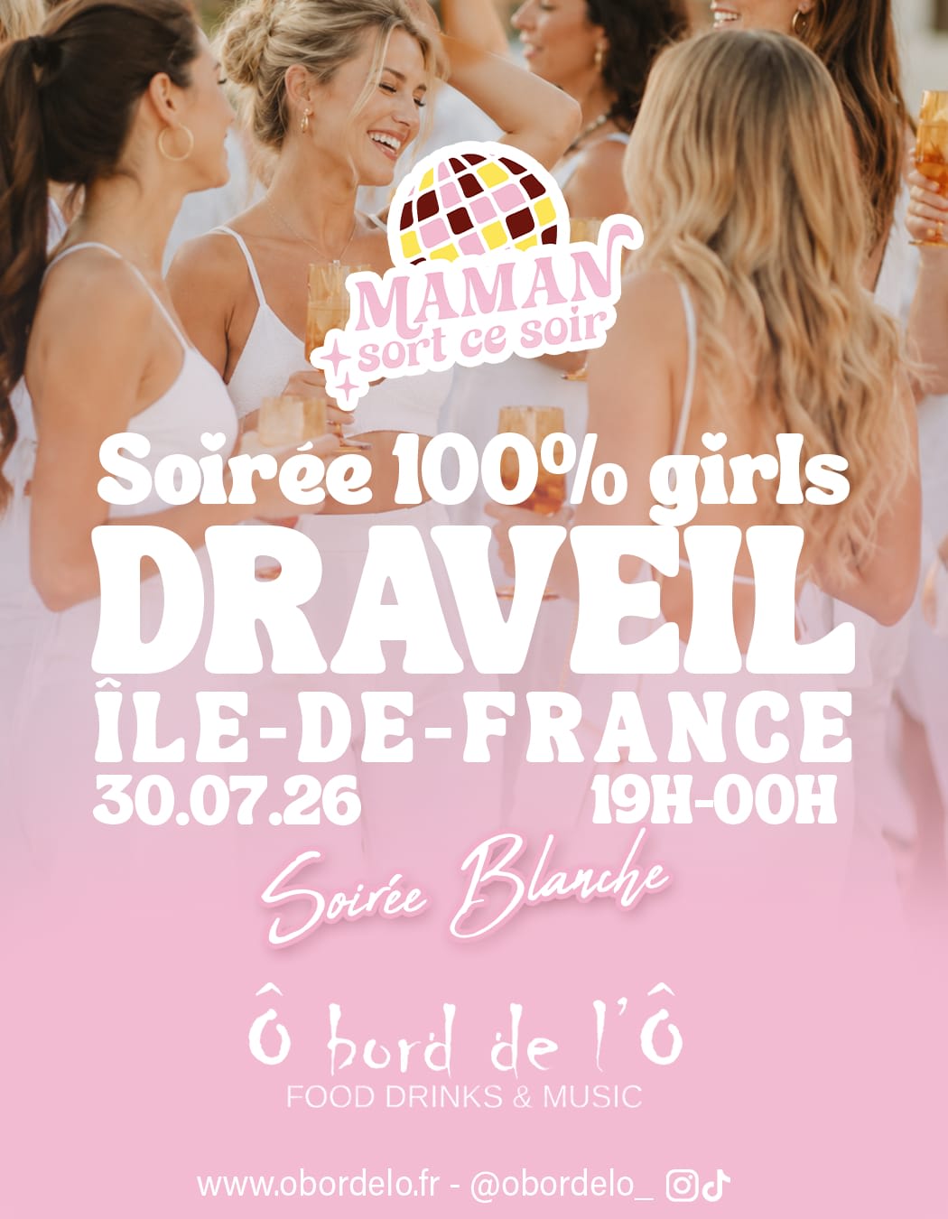 Maman Sort Ce Soir Draveil - Soirée Blanche