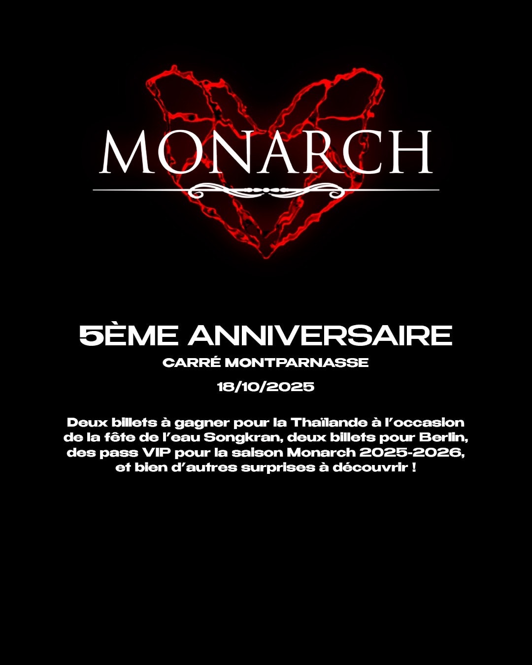 Monarch 5éme Anniversaire