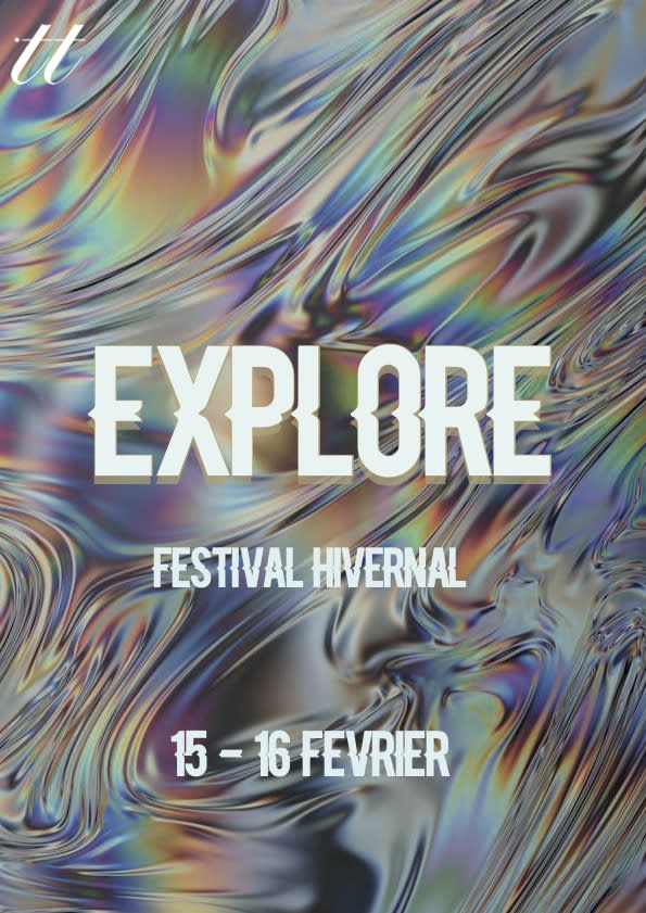Explore - Festival Hivernal