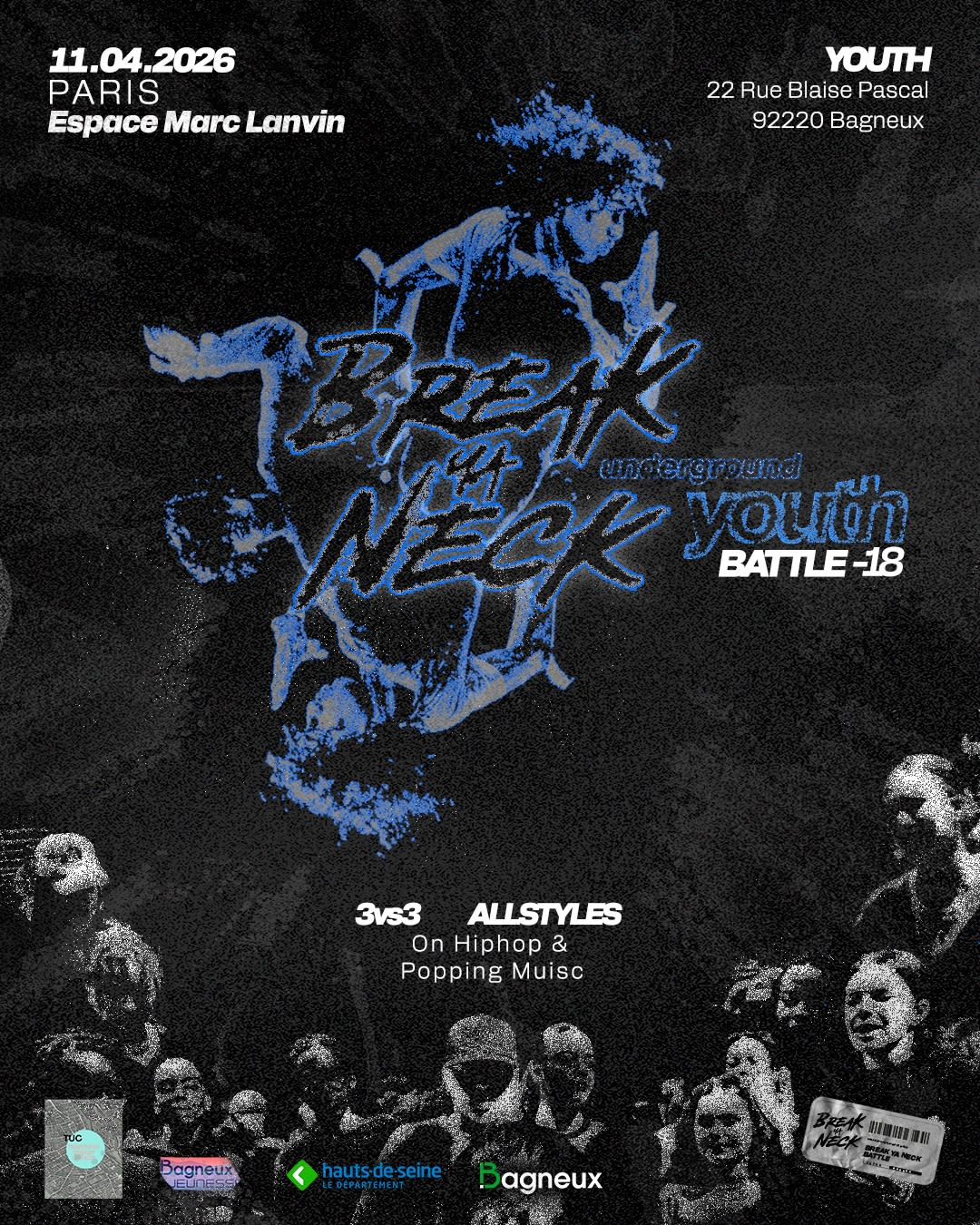 Battle Break Ya Neck Ed. Underground -Youth -18 Ans