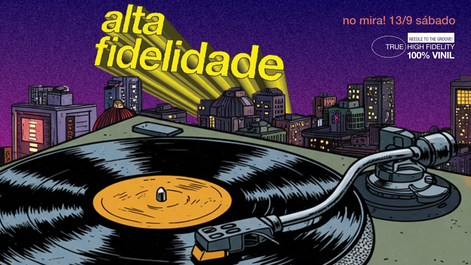 Alta Fidelidade No Mira!