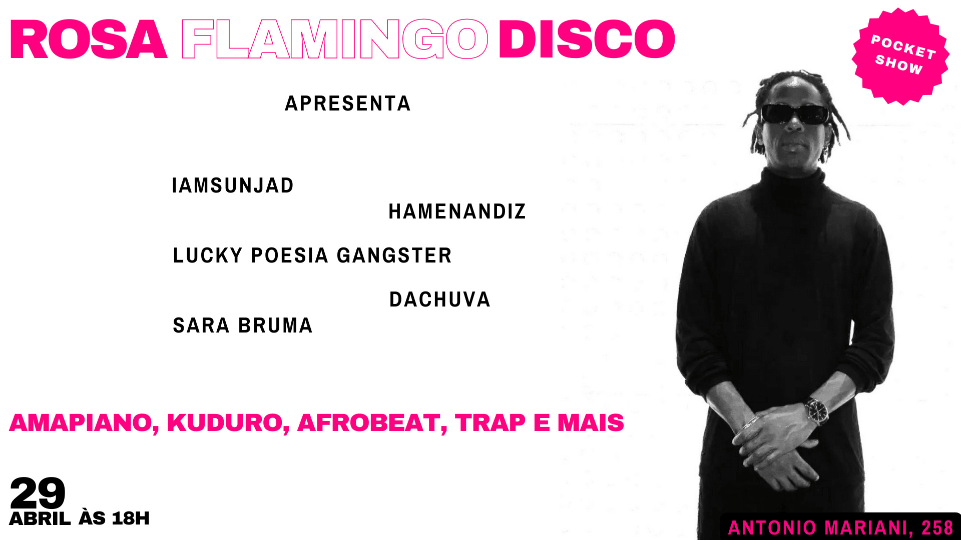 Rosa Flamingo Discos Apresenta: Iamsunjad E Convidados
