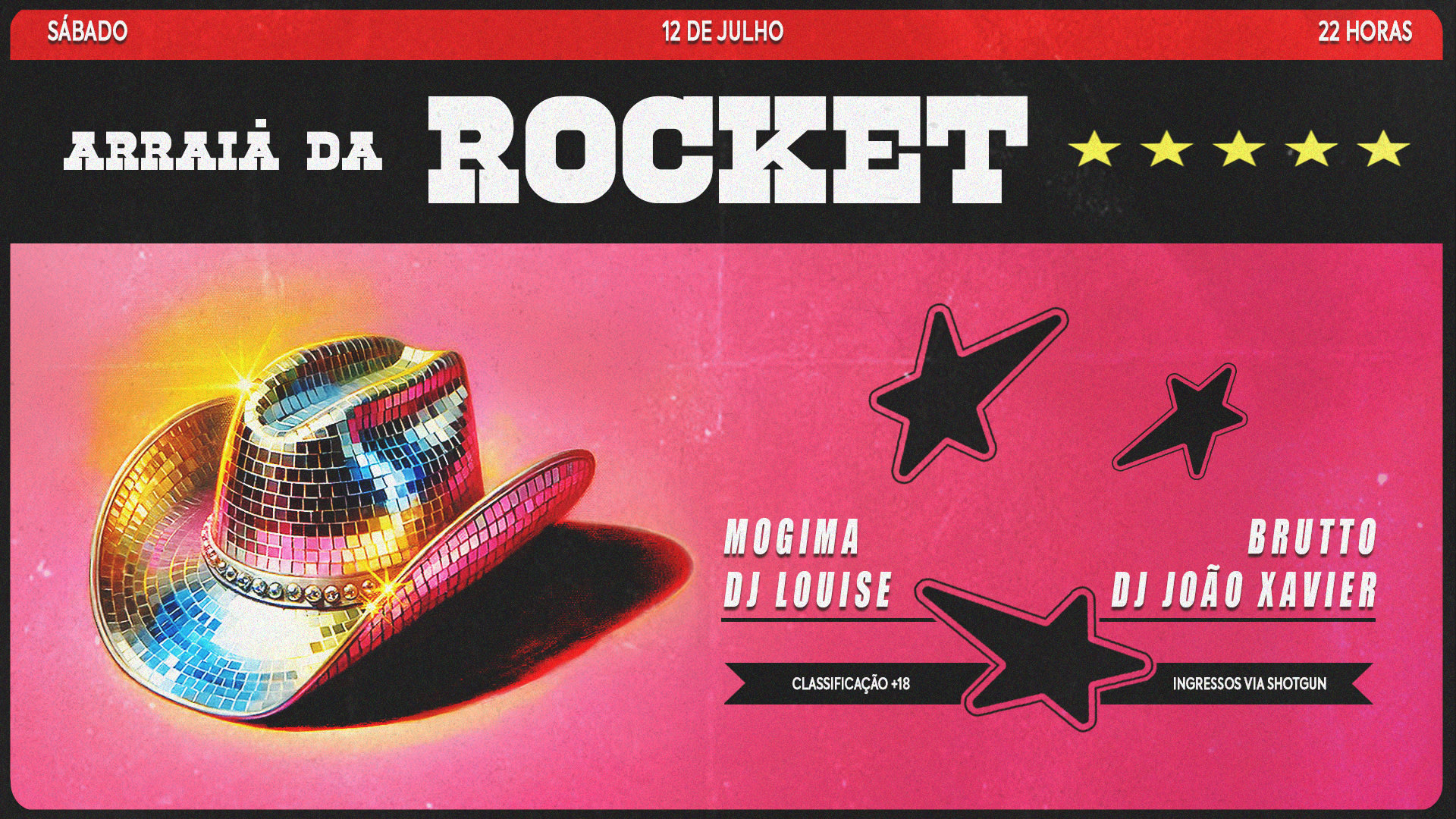 Arraiá Da Rocket @ 12/07