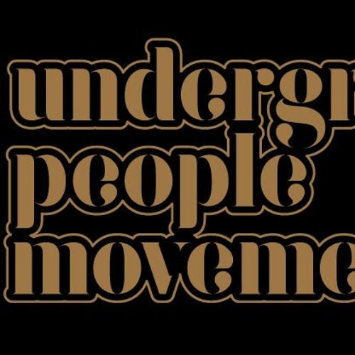 Underground People Movement UPM DC
