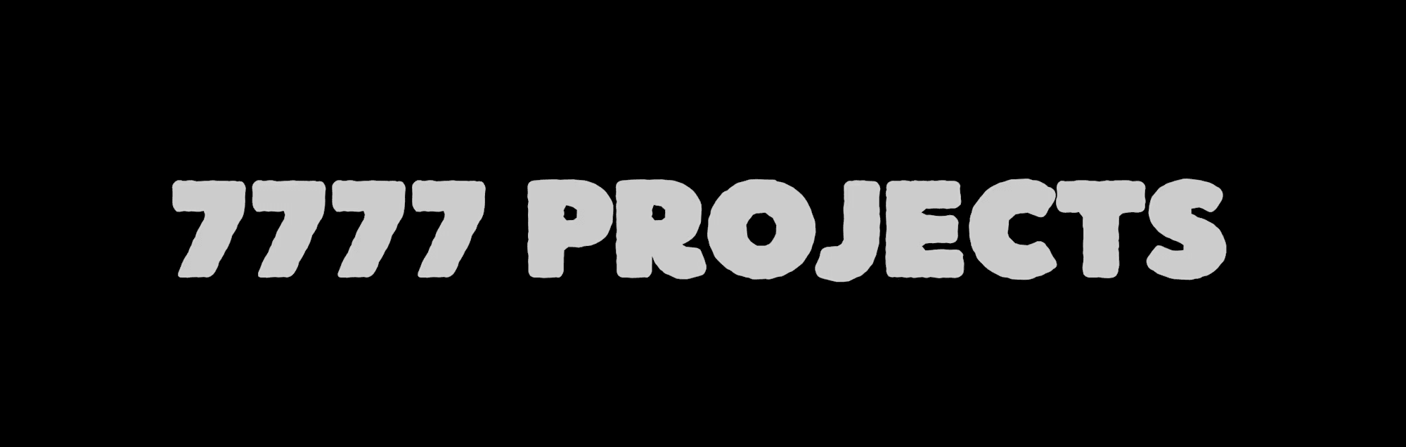7777 Projects