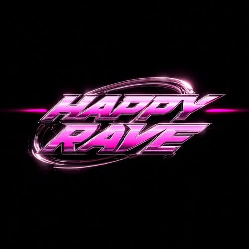 HAPPY RAVE